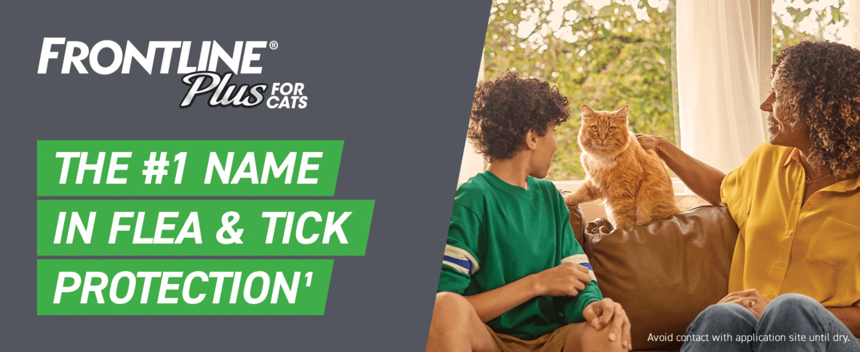 Positions Frontline Plus as the #1 trusted name in flea and tick protection using a warm family lifestyle scene to build brand trust.