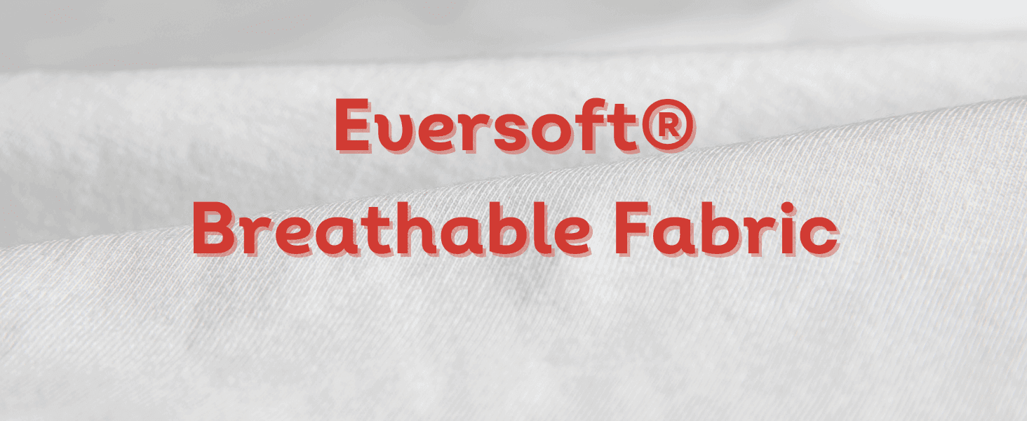 Highlights the Eversoft breathable fabric so shoppers expect a soft, comfortable feel.