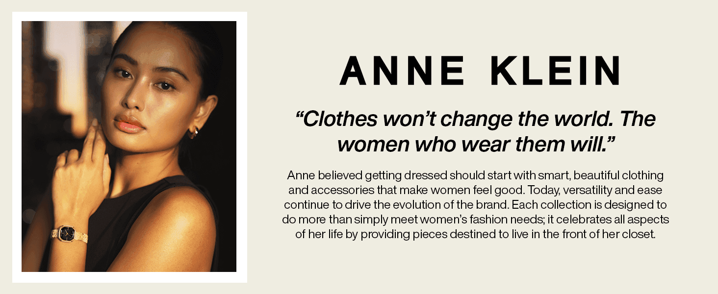 Shares Anne Klein's founding philosophy and a signature quote to build an emotional connection with shoppers.