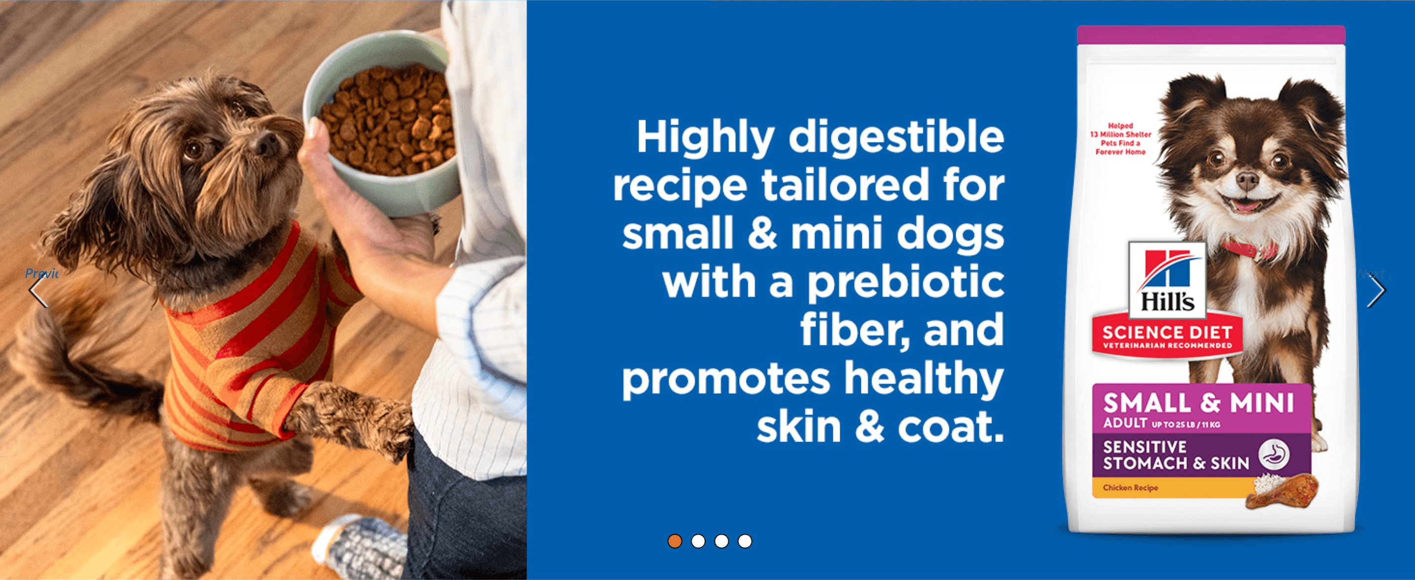 Shows a small dog happily eating to reassure shoppers the recipe is gentle on digestion while supporting healthy skin and coat.