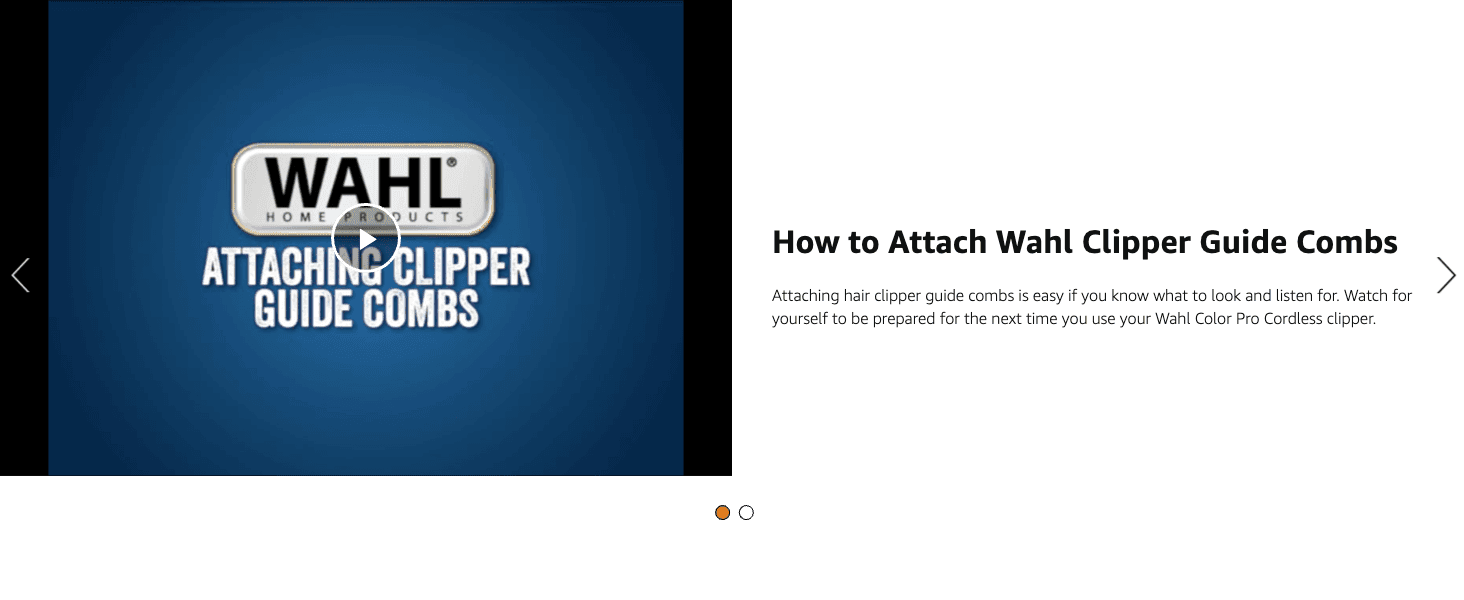 Shows shoppers, via video, how to correctly attach clipper guide combs to reduce setup confusion.