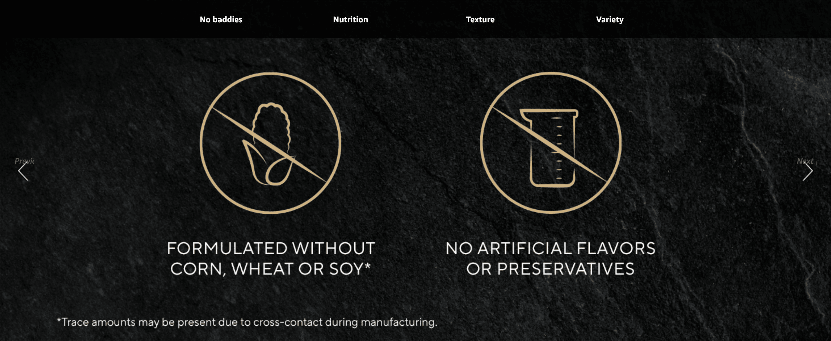Reassures shoppers the food is free from corn, wheat, soy, and artificial flavors or preservatives. Presents two distinct formulation claims side by side in a clean segmented layout.