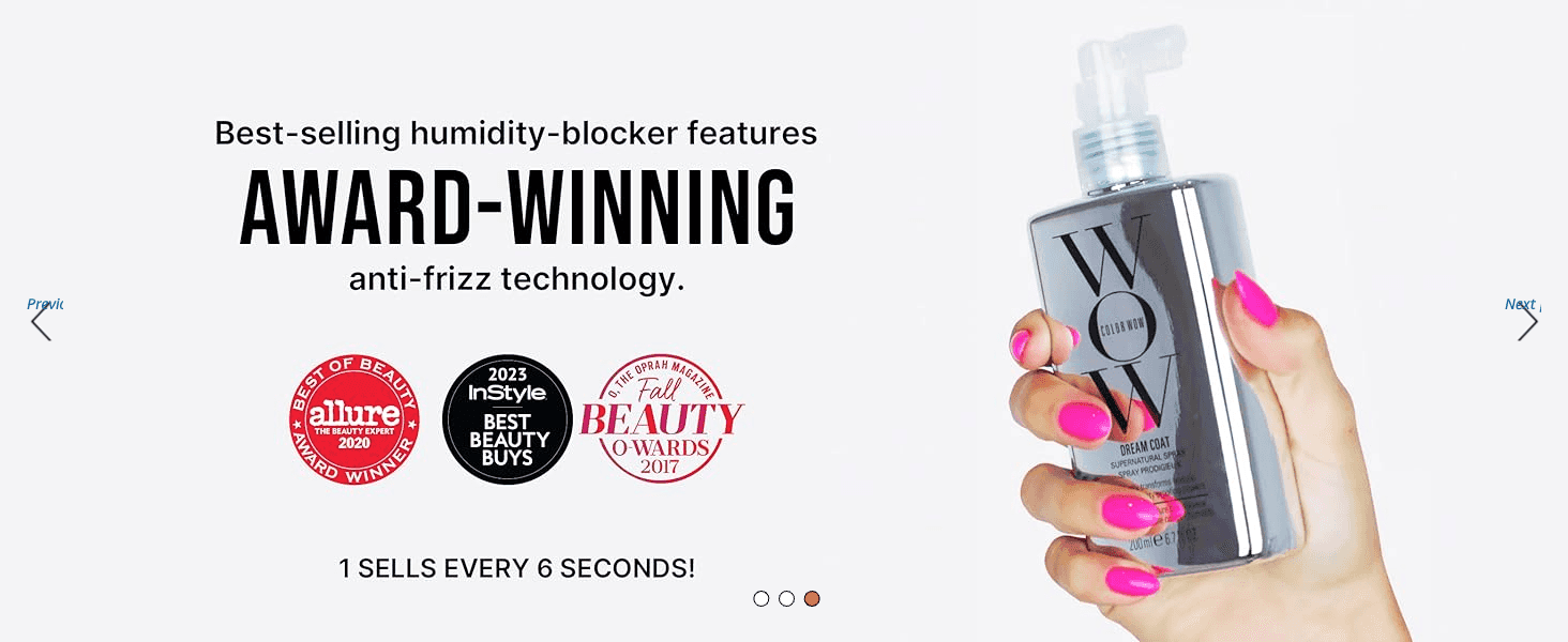 Builds credibility by showing the product has won recognized beauty industry awards from Allure, InStyle and O Magazine. Highlights the product's core claim as a best-selling, award-winning…
