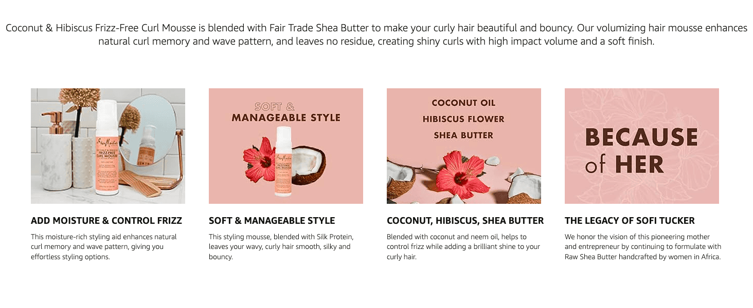 Presents four benefits and the brand legacy in one grid so shoppers can scan why the mousse works.