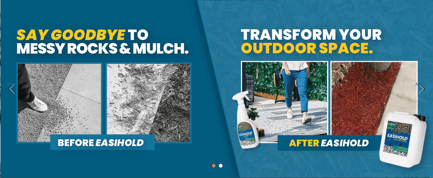 Contrasts loose, messy gravel and mulch with a clean, bonded finish after applying Easihold to prove visible results.