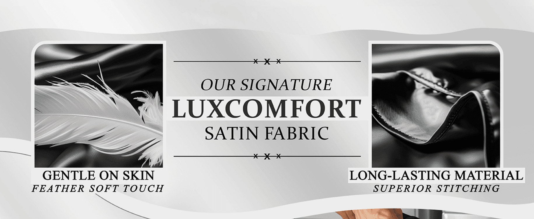 Highlights the fabric's gentle feel and long-lasting construction in a two-panel comparison layout.