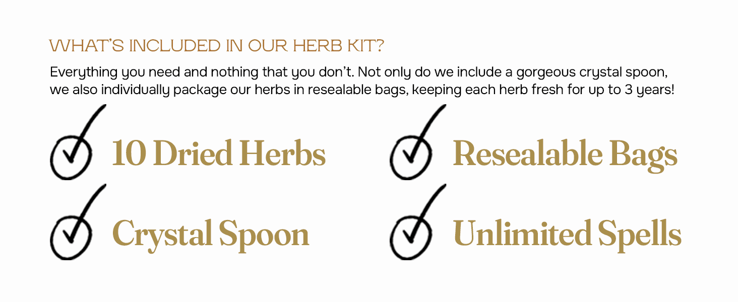 Lists exactly what comes in the kit, including the crystal spoon and resealable bags, so shoppers know they are getting everything they need. Reassures shoppers that each herb stays fresh for up to…
