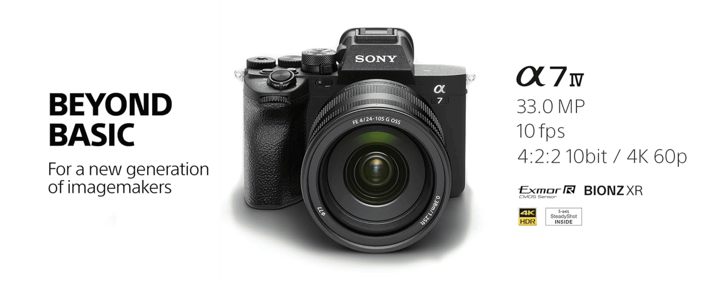 Positions the camera as a step beyond entry-level with a bold brand tagline for serious imagemakers, backed by headline specs. Lists key performance numbers (33MP, 10fps, 4:2:2 10bit 4K60p) so…