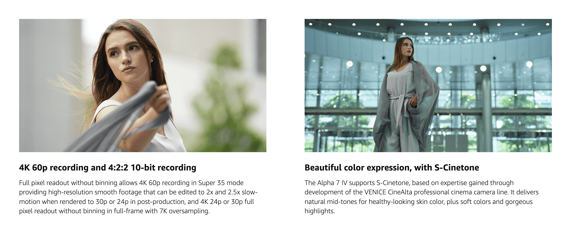 Showcases two separate video capabilities, 4K 60p recording and S-Cinetone color, side by side to demonstrate filmmaking versatility.