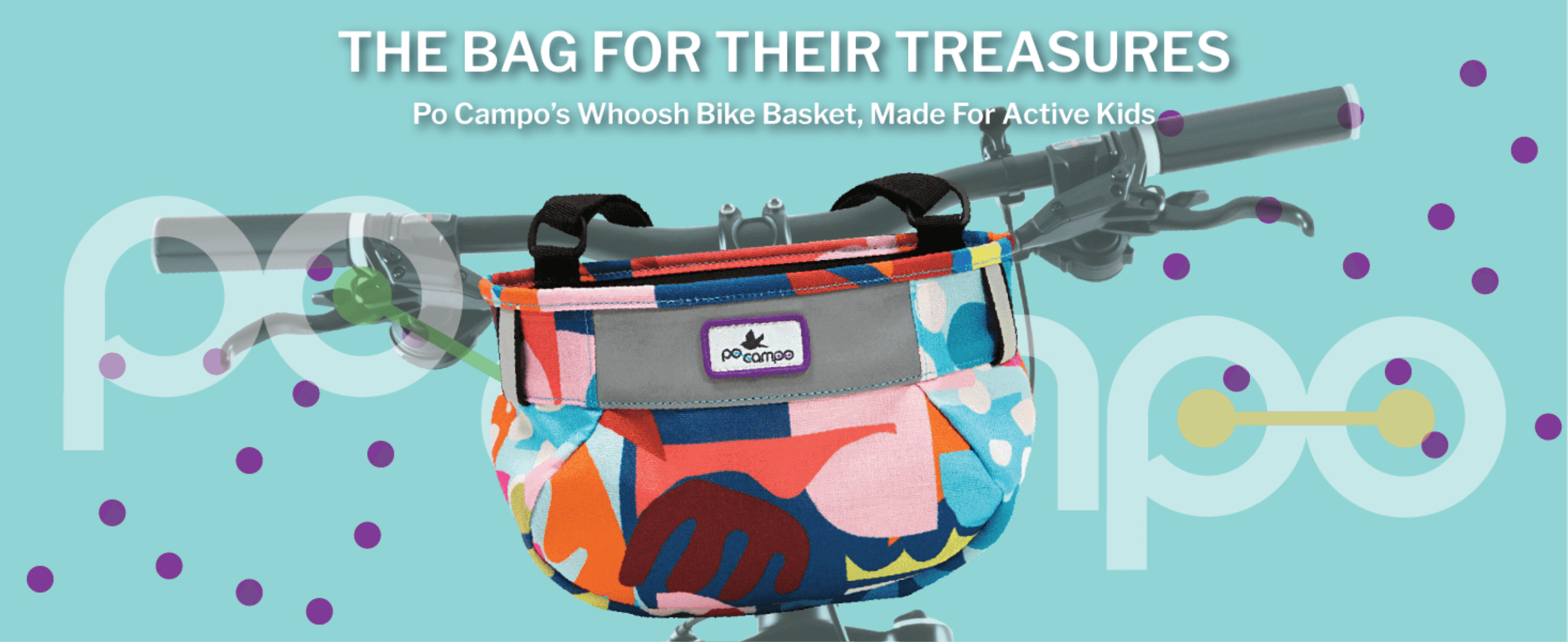 Introduces the Whoosh bike basket as a dedicated storage solution for kids' treasures during rides. Reinforces the Po Campo brand identity through a large background wordmark behind the hero product…