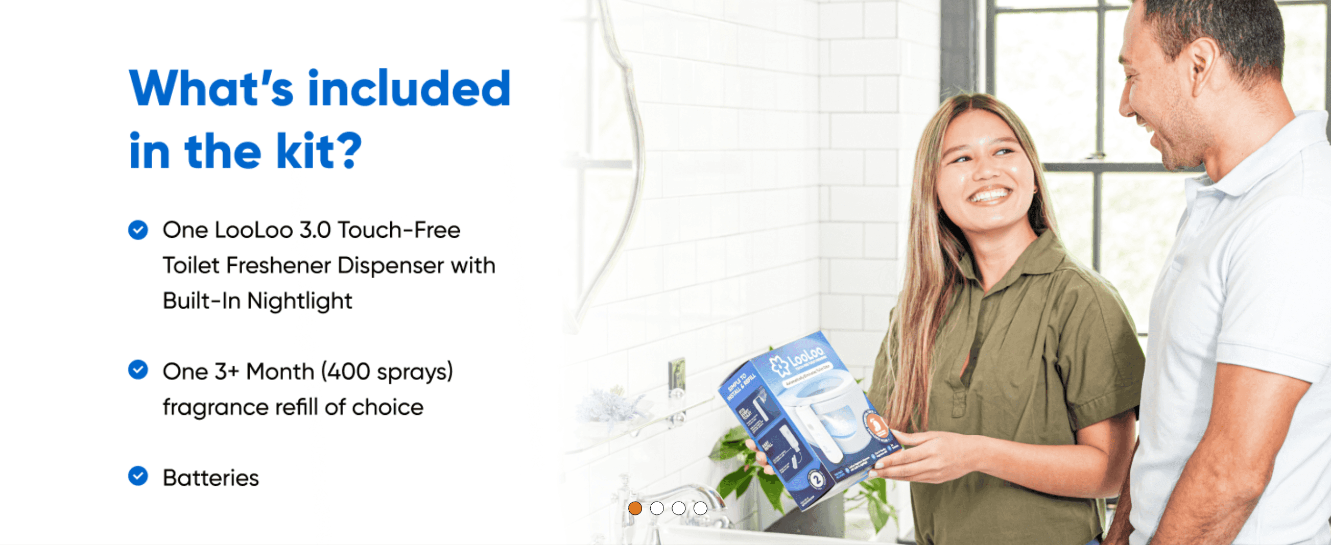 Shows shoppers exactly what comes in the box, so they know the dispenser, refill and batteries are all included.