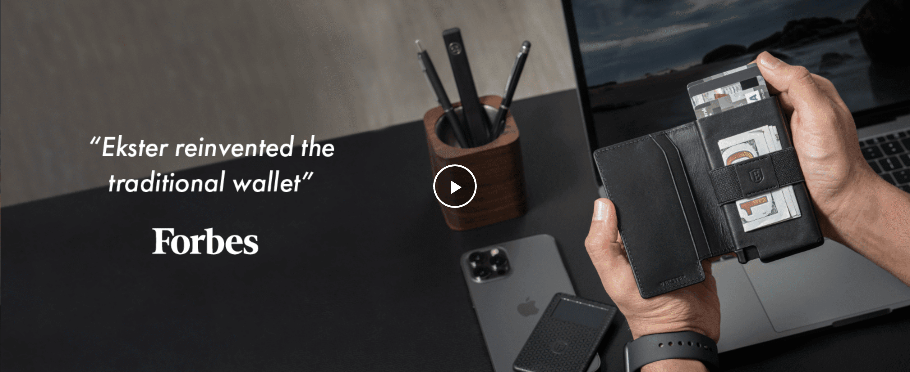 Uses a Forbes quote and a play button to add third-party credibility and invite shoppers to watch the product video.