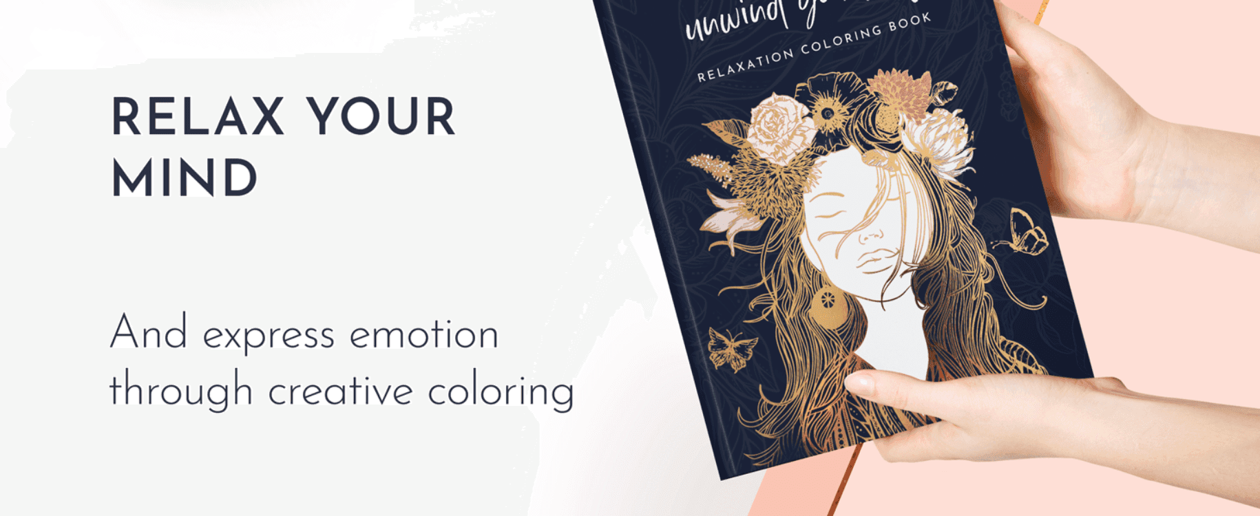Positions the coloring book as a tool to relax the mind and express emotion through creative activity.