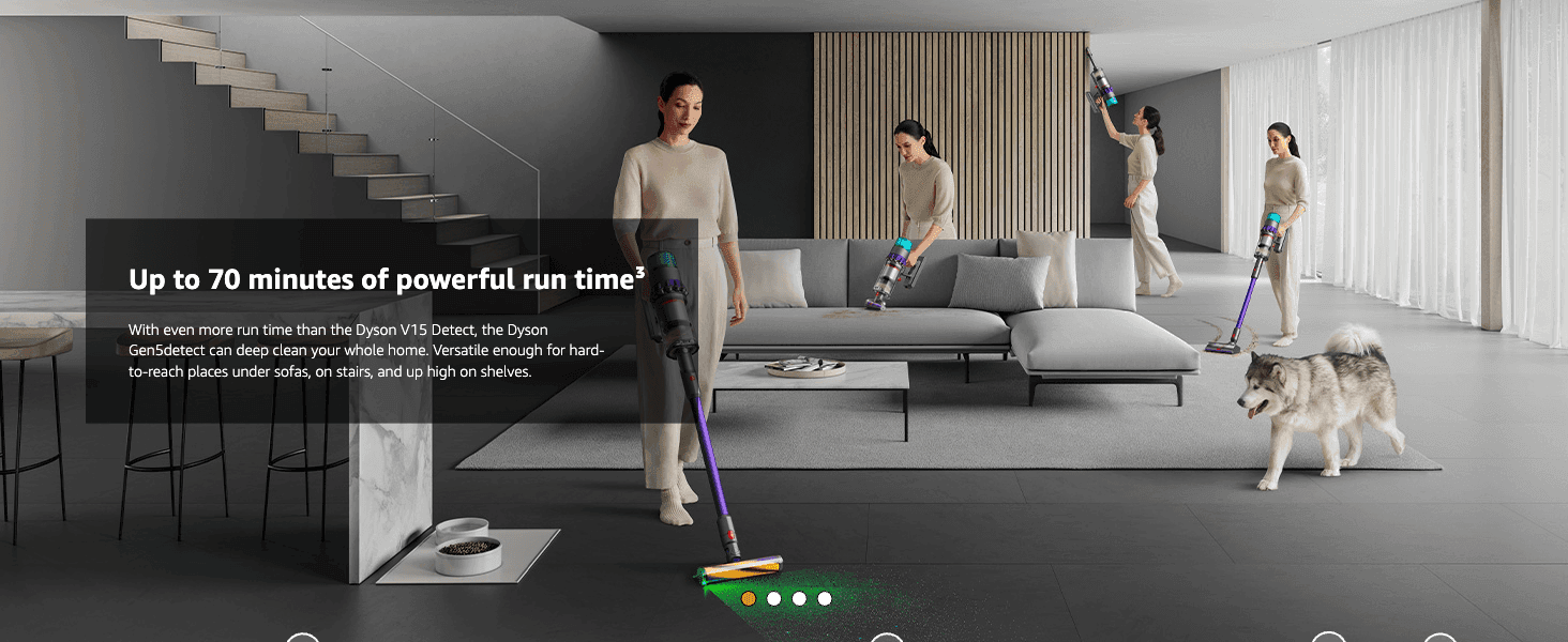Reassures shoppers that the vacuum's extended battery life lets them clean the whole home without interruption.