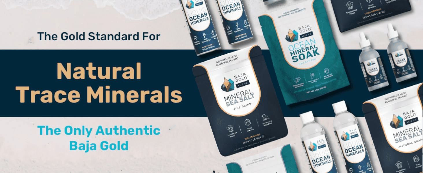 Presents the Baja Gold product range and positions it as the authentic trace-mineral brand, building trust and brand recognition.
