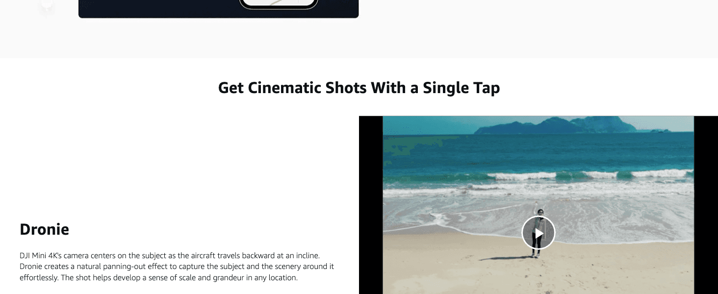 Explains the one-tap Dronie shot feature that lets users capture cinematic footage effortlessly. Shows how easily the shot is triggered with a single tap, reassuring shoppers of ease of use.