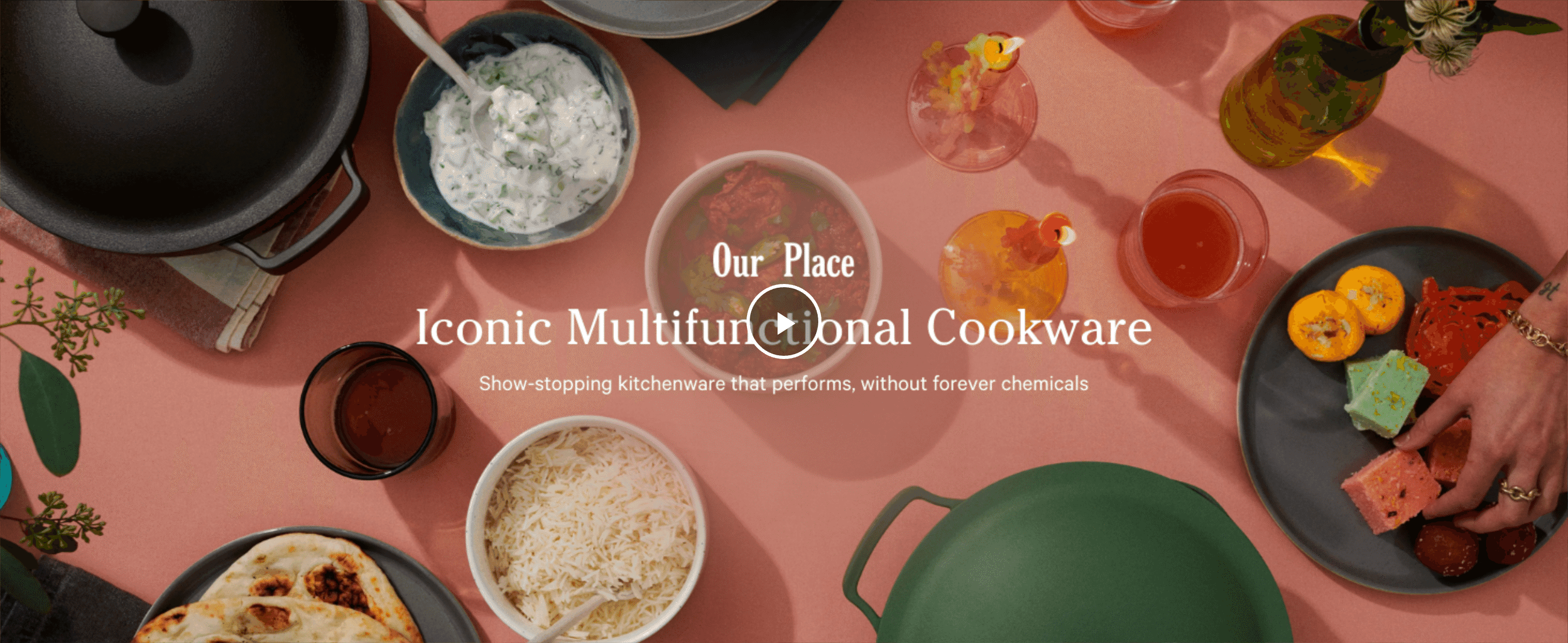 Introduces the Our Place brand and its cookware line with an evocative lifestyle scene to build emotional appeal.