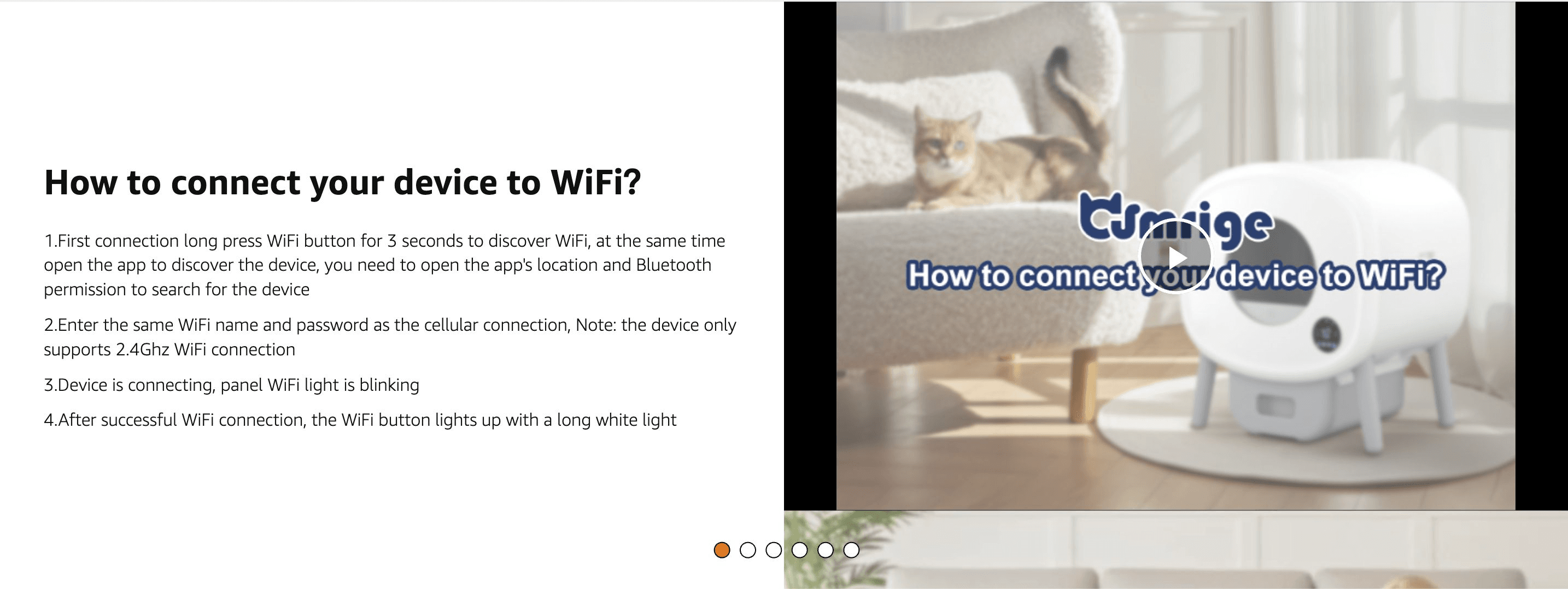 Walks the shopper through the numbered steps to connect the device to WiFi, reducing setup friction concerns.