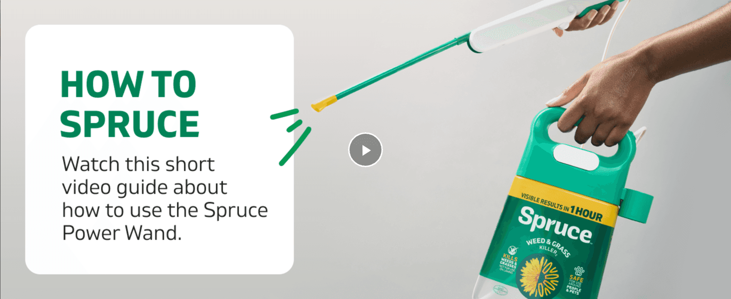 Directs shoppers to a short video showing how to use the Spruce Power Wand sprayer.