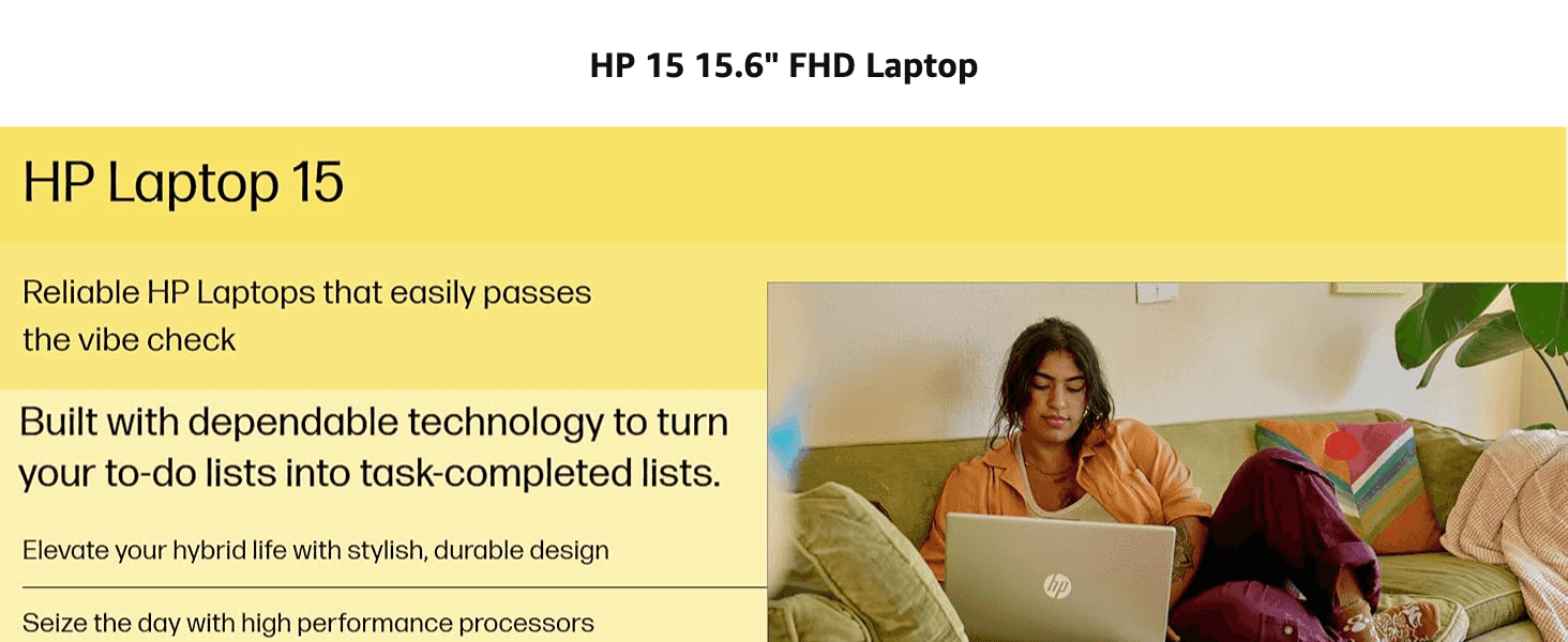 Introduces the HP Laptop 15 brand promise of reliability and dependable technology to build trust before feature details. Reinforces the product's stylish, durable build and high-performance…