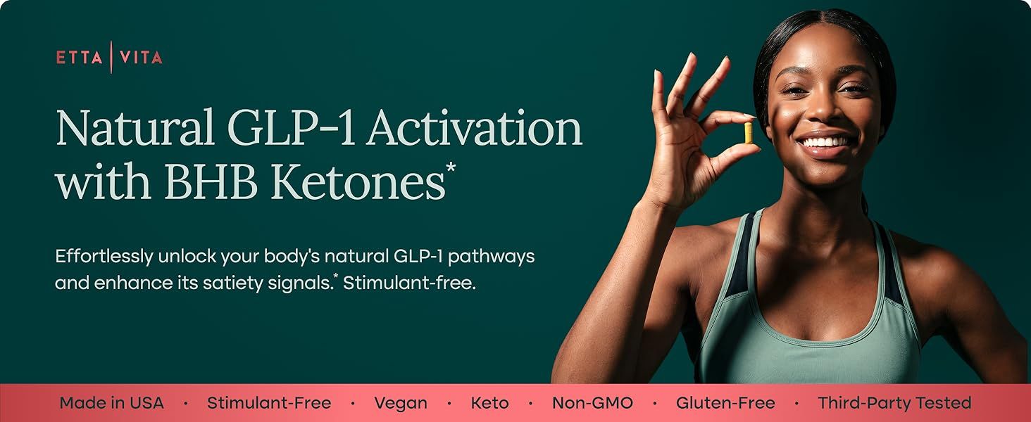 Communicates the primary benefit of natural GLP-1 activation with BHB Ketones to help shoppers understand how the product supports satiety and weight management without stimulants. Displays multiple…