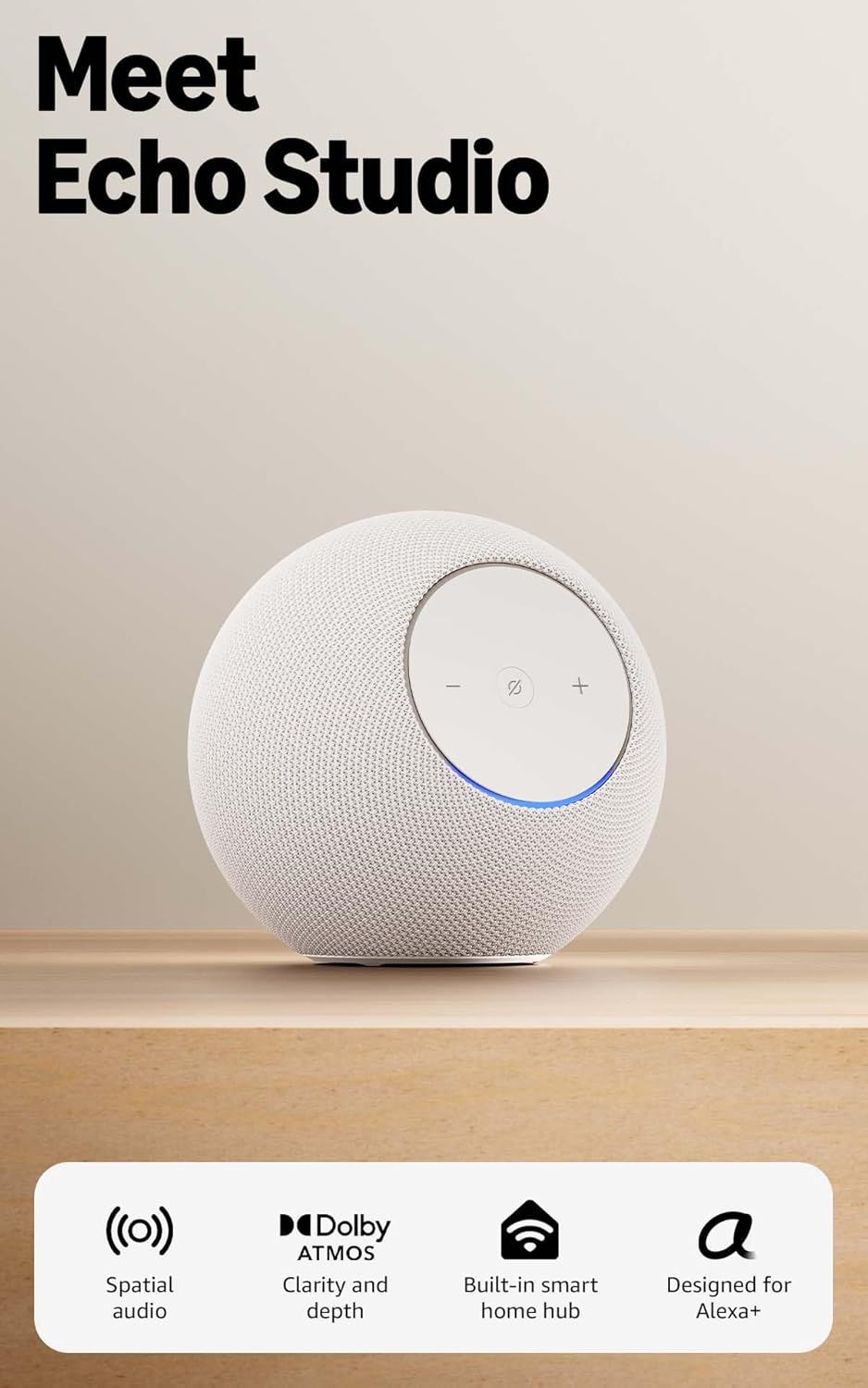 Introduces the Echo Studio smart speaker to shoppers, showcasing its spherical design and control interface to communicate its identity as a premium audio…
