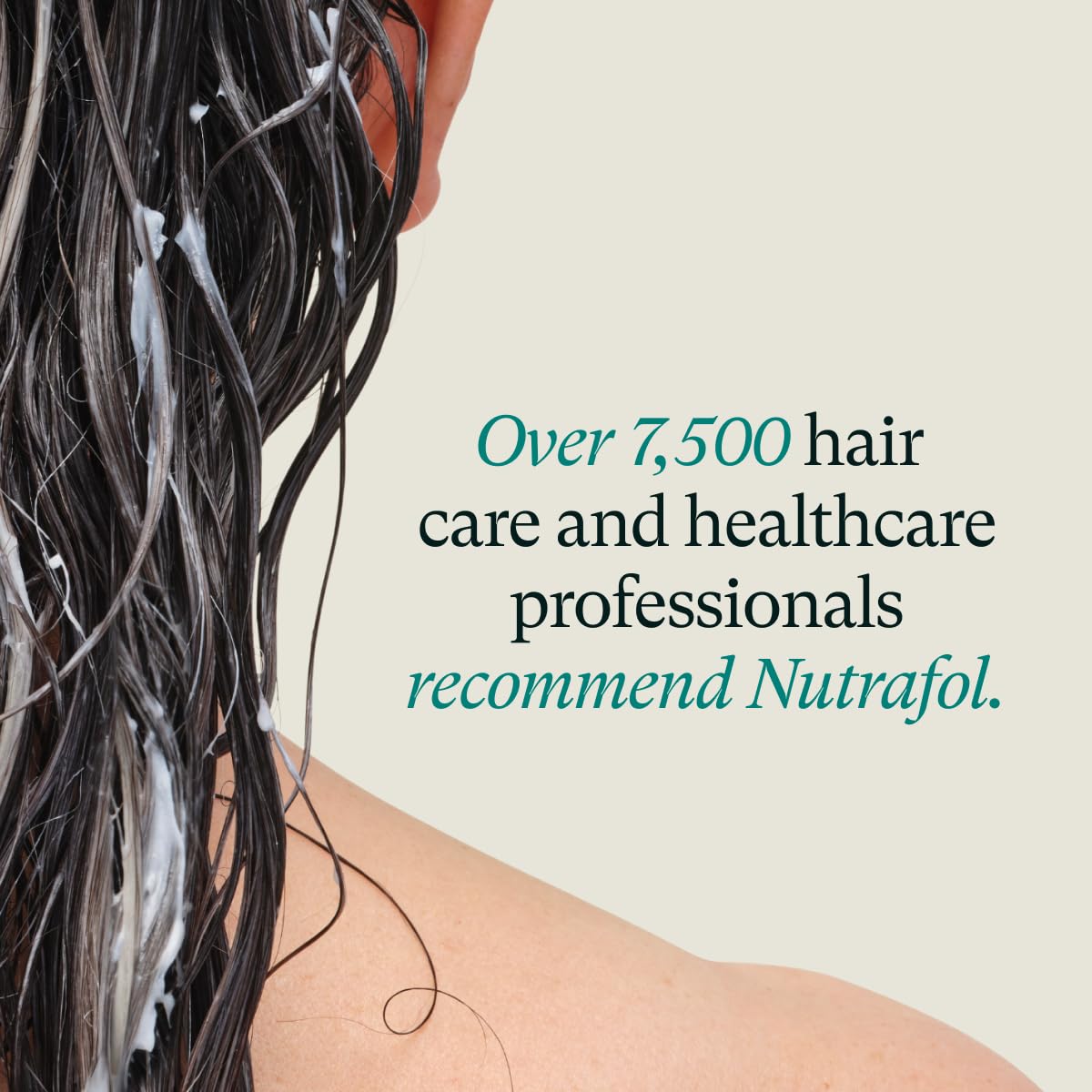 Builds trust and credibility for the product by highlighting that over 7,500 hair care and healthcare professionals recommend Nutrafol.