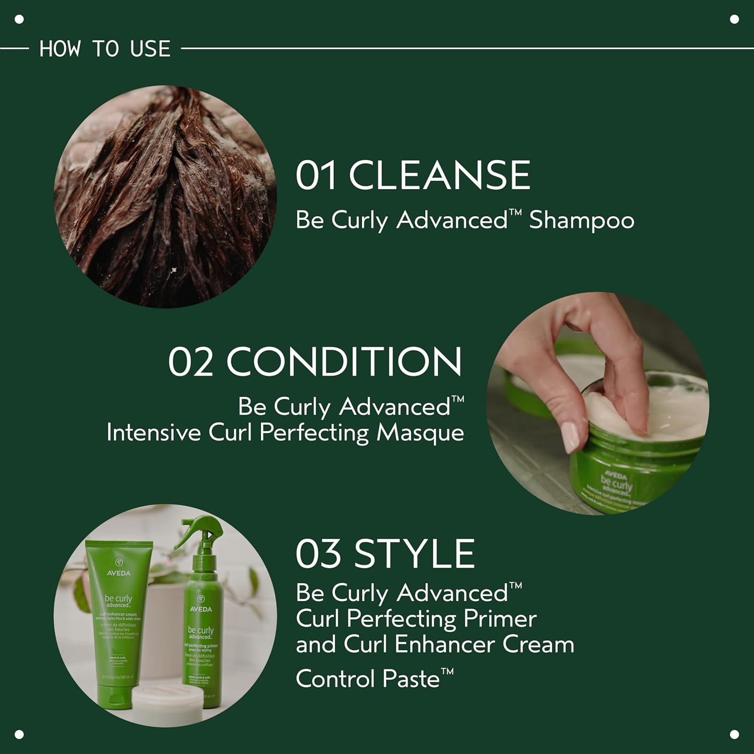 Explains the step-by-step process for using the Be Curly Advanced hair care products to cleanse, condition, and style curly hair.