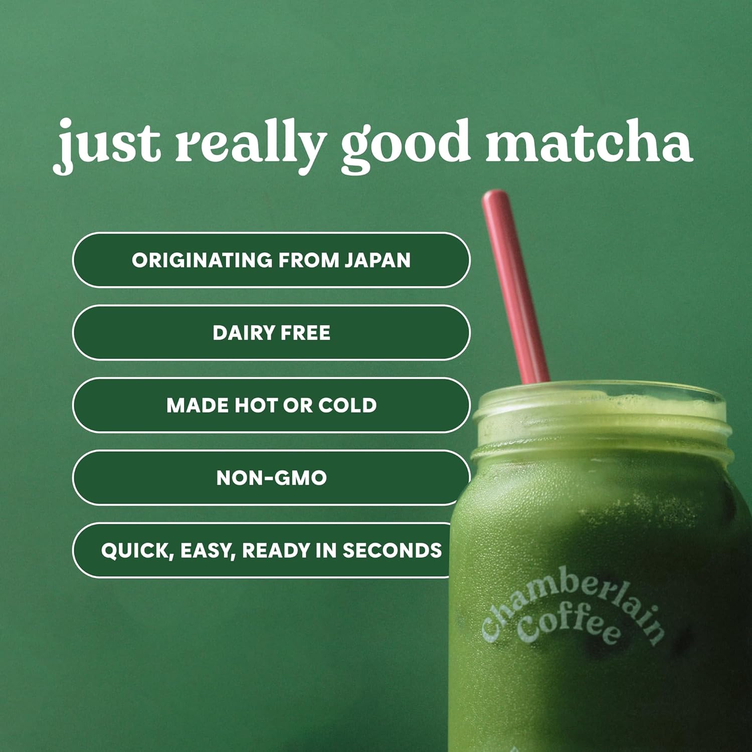 Highlights multiple key features and benefits of the matcha product to appeal to health-conscious consumers and showcase its versatility and convenience.