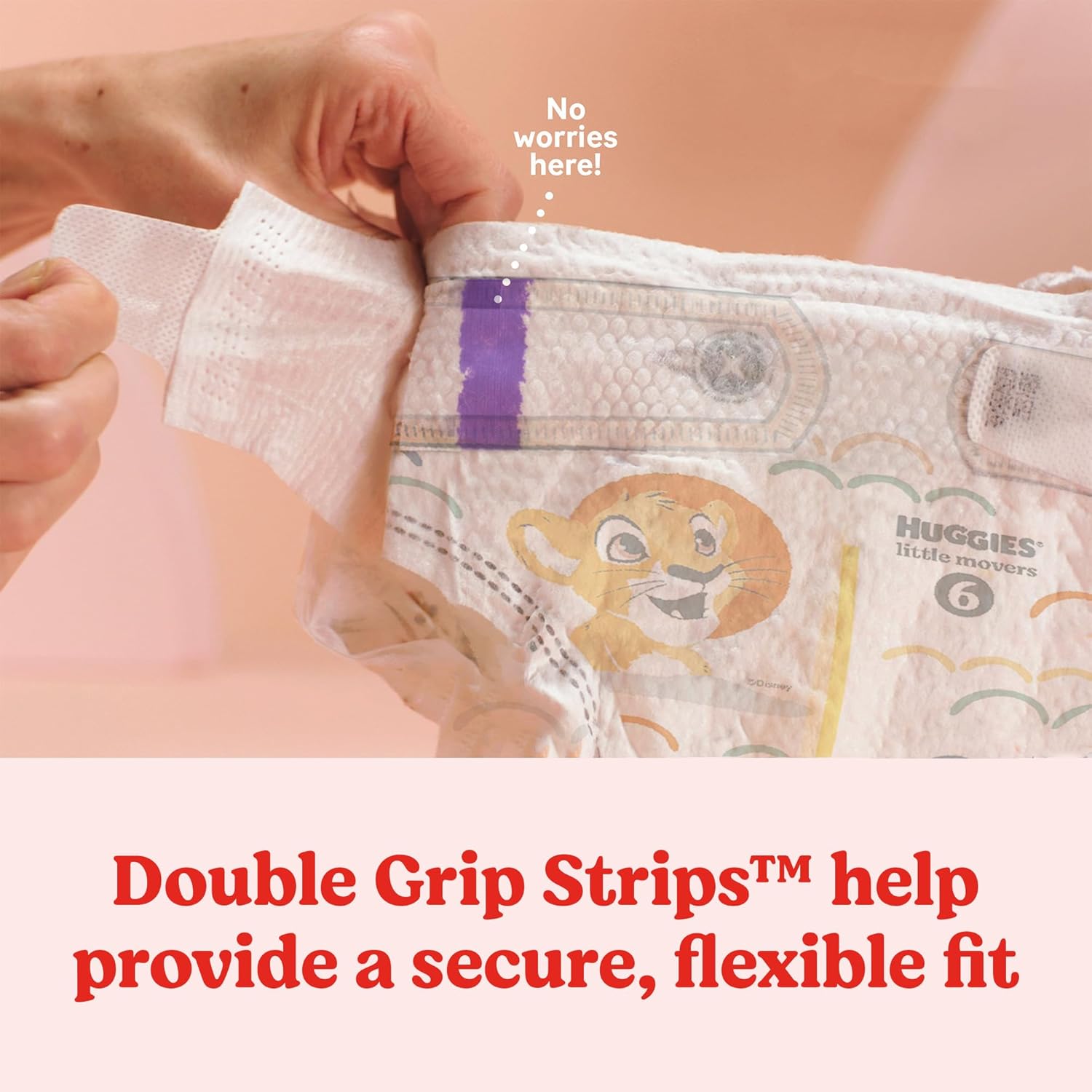 Highlights the Double Grip Strips feature to reassure parents about the secure and flexible fit of the diaper.