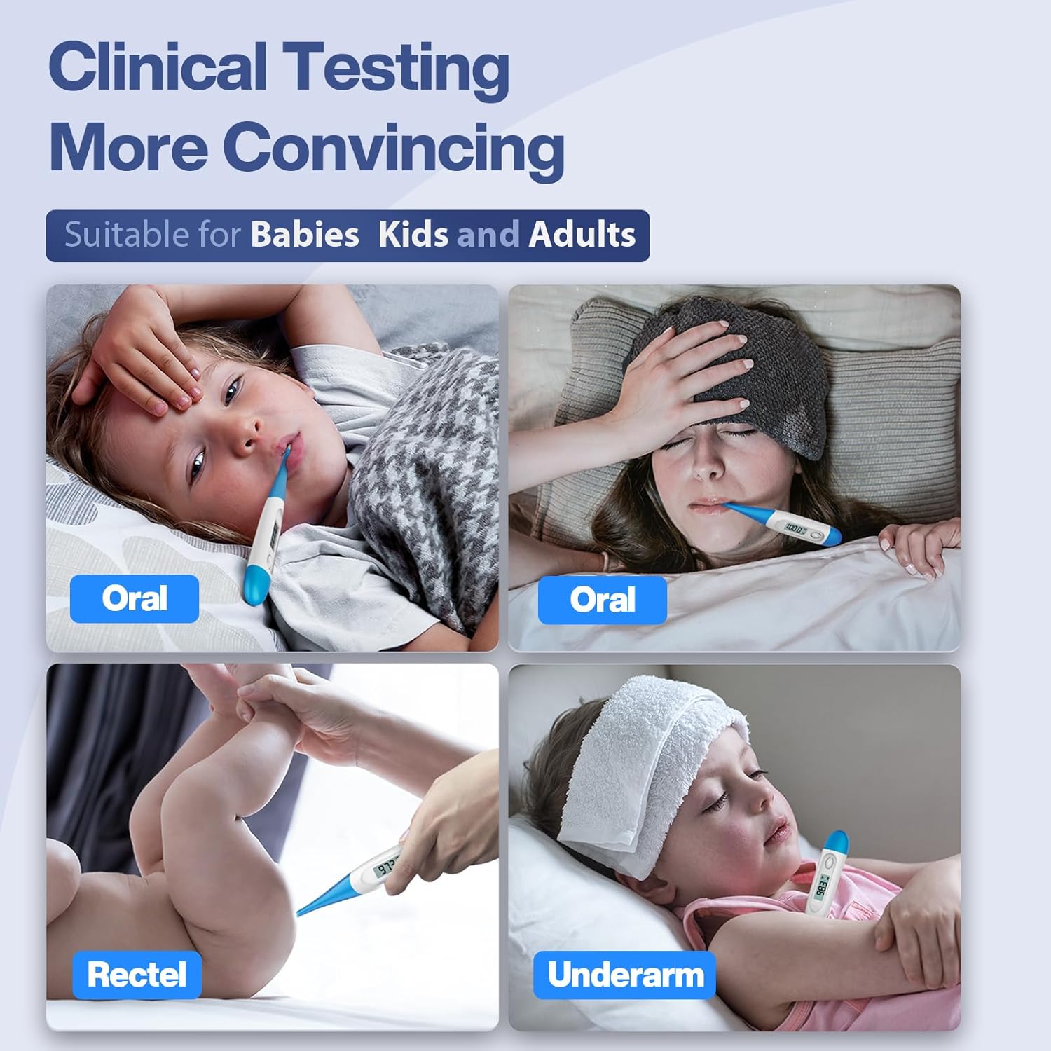 Demonstrates the versatility of the thermometer for different age groups and body measurement locations. Reassures customers that the product is safe and suitable for use with babies, children, and…