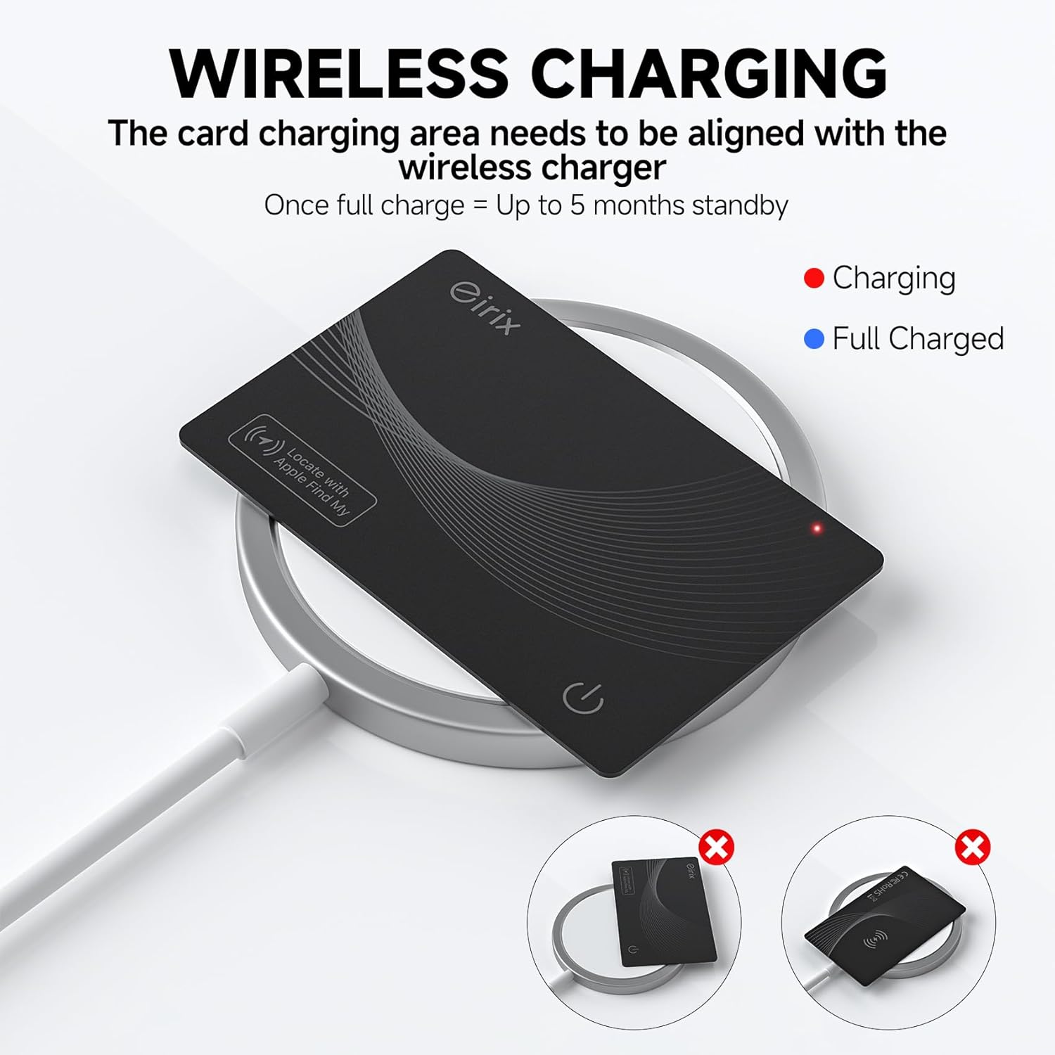 Explains how to properly align and charge the card on the wireless charger, as well as indicating charging status and battery life. Highlights the product's long standby time of up to 5 months on a…