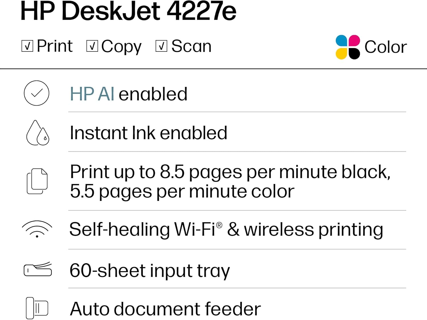Highlights multiple key features and capabilities of the HP DeskJet 4227e printer to showcase its versatility and advanced functionality.