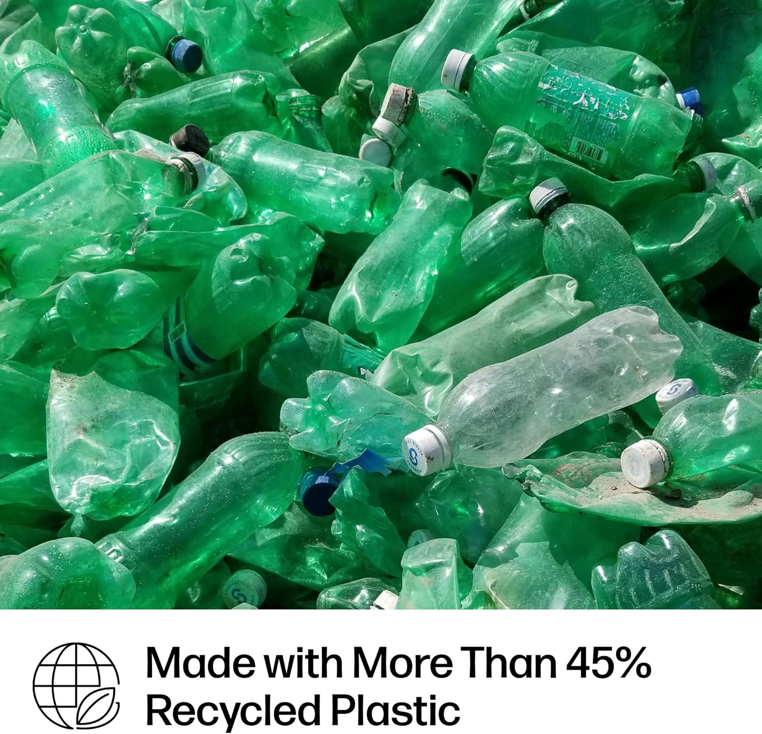 Highlights the product's eco-friendly composition, emphasizing that it's made with more than 45% recycled plastic to appeal to environmentally conscious consumers.