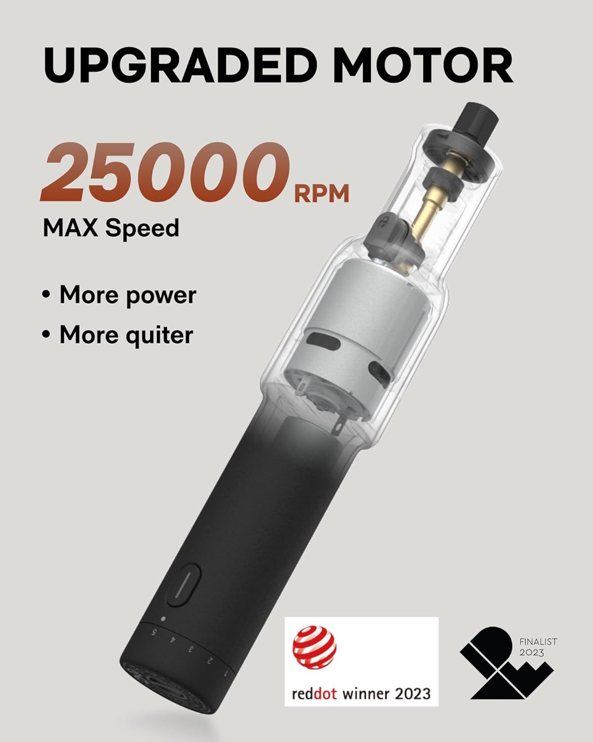Communicates multiple benefits of the upgraded motor including 25000 RPM max speed, increased power, and quieter operation to demonstrate product superiority.