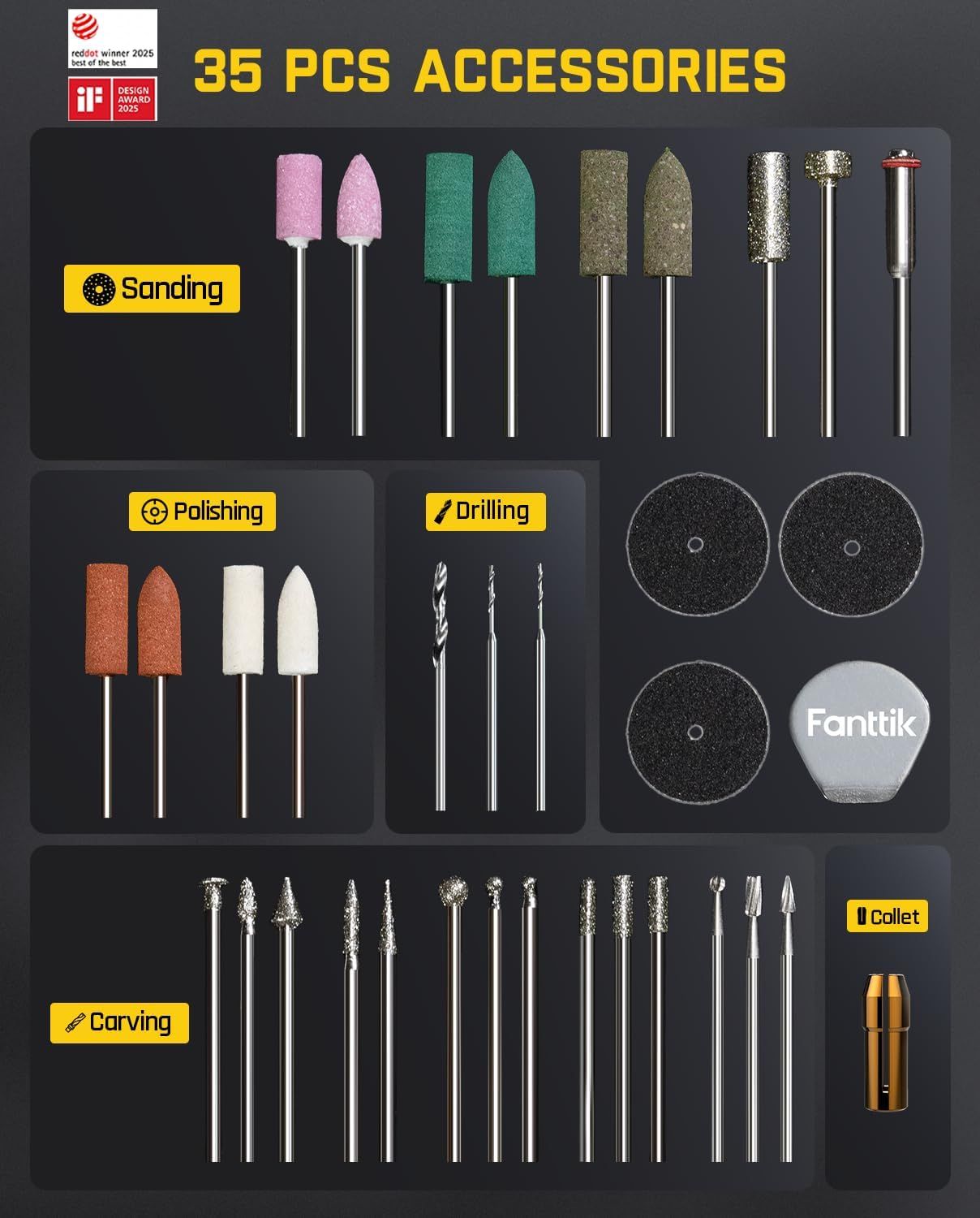 Shows the complete set of 35 accessories included with the product, organized by function (sanding, polishing, drilling, carving) to help shoppers understand the full value and versatility of what…