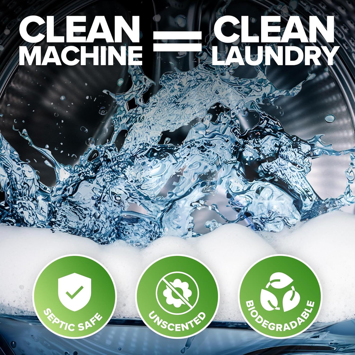 Communicates that the product cleans both the washing machine and laundry while being septic safe, unscented, and biodegradable to reassure eco-conscious…