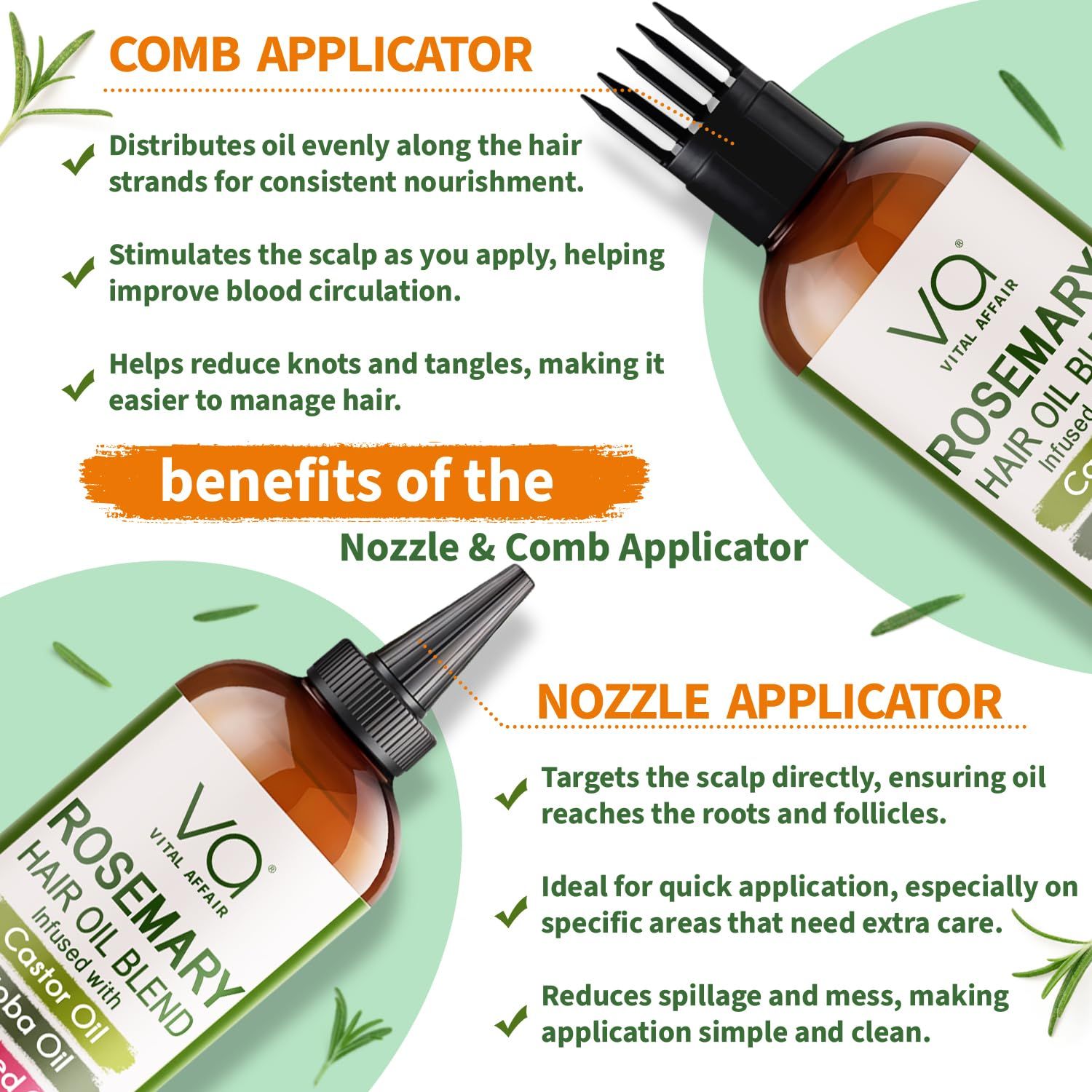 Explains the multiple benefits of two different applicator types (comb and nozzle) for hair oil application, helping shoppers understand how each applicator serves different hair care needs.