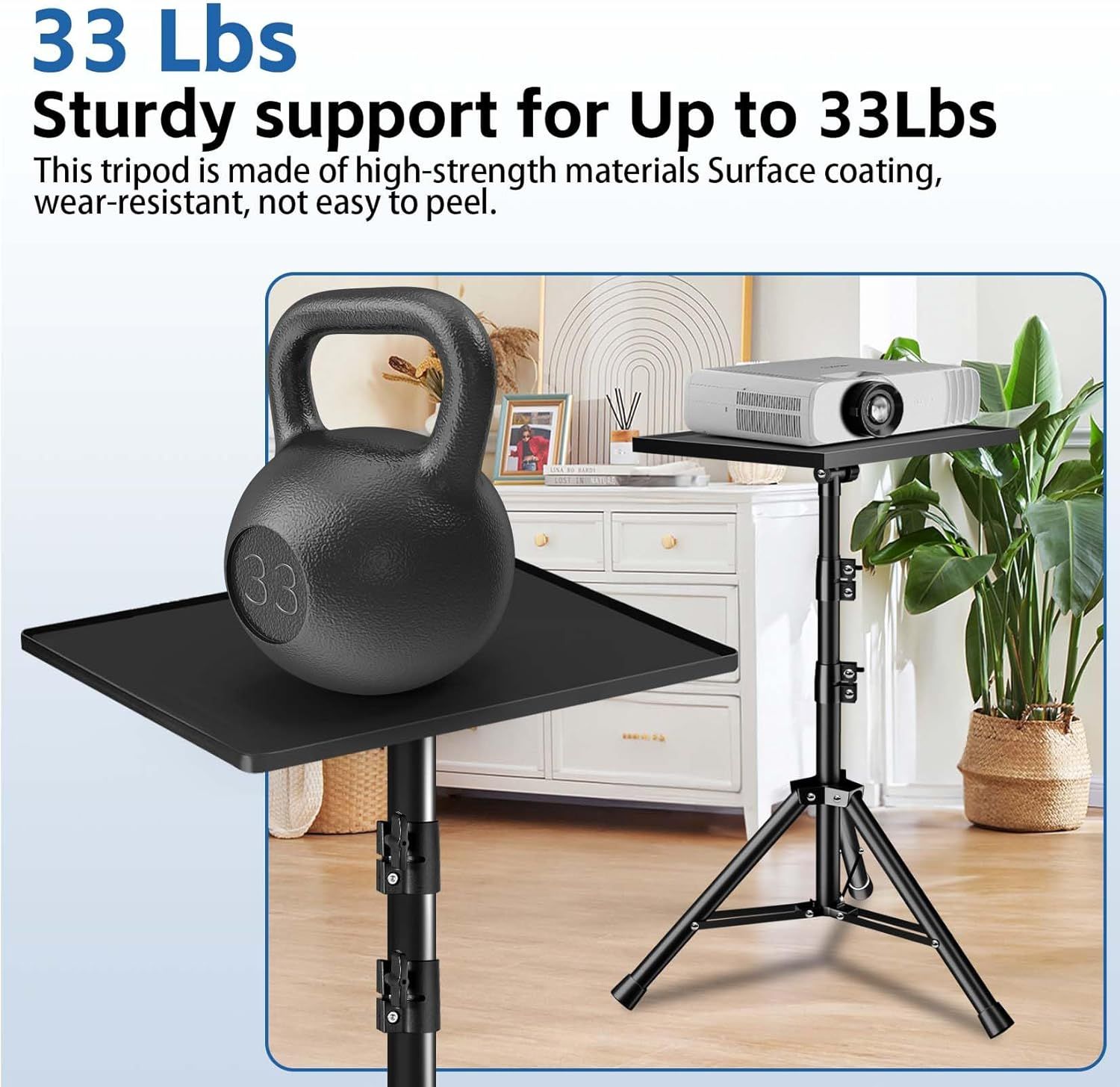 Communicates that the tripod stand can support up to 33 lbs and is made of high-strength, wear-resistant materials to reassure shoppers of its sturdiness and reliability.