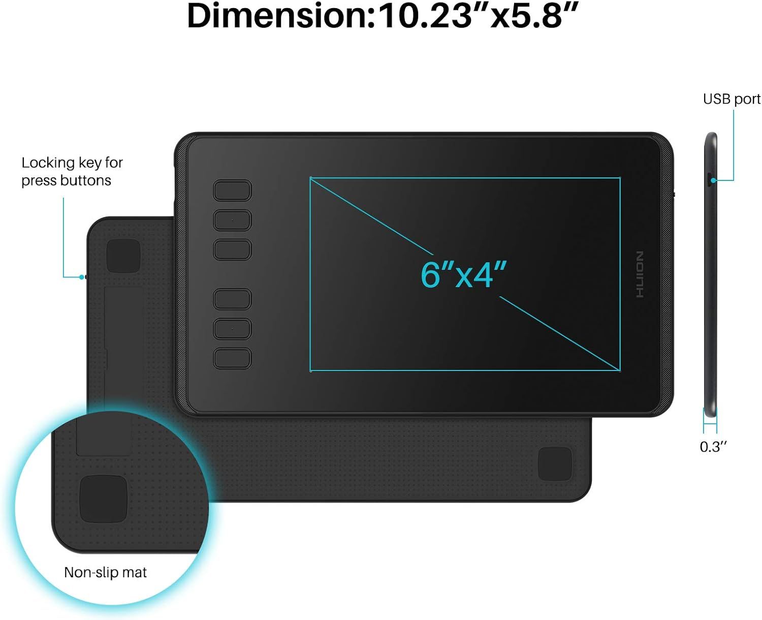 Communicates the exact physical dimensions of the drawing tablet (10.23" x 5.8" overall, 6" x 4" active area, 0.3" thickness) to help shoppers understand the…