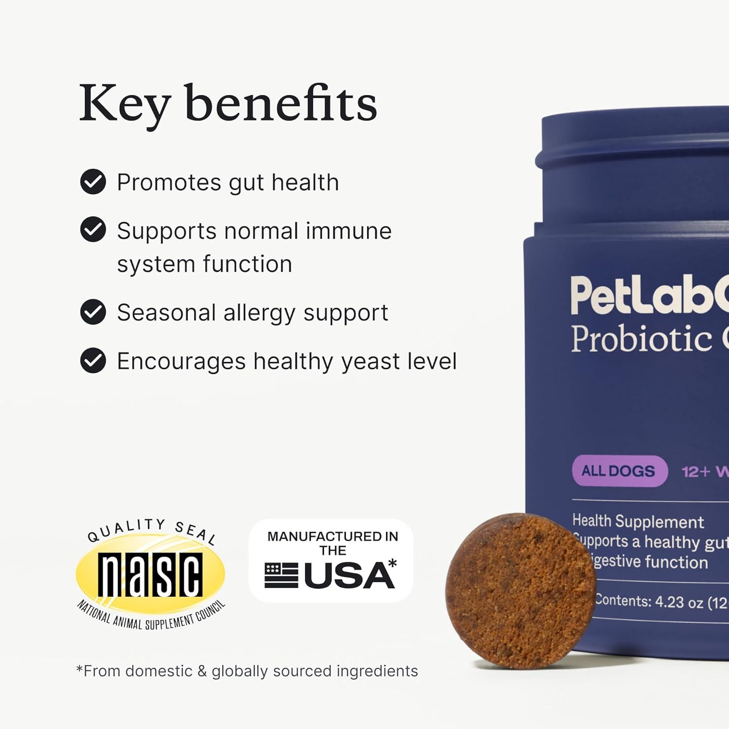 Communicates multiple health benefits of the probiotic supplement to reassure pet owners that the product supports comprehensive wellness for their dogs.