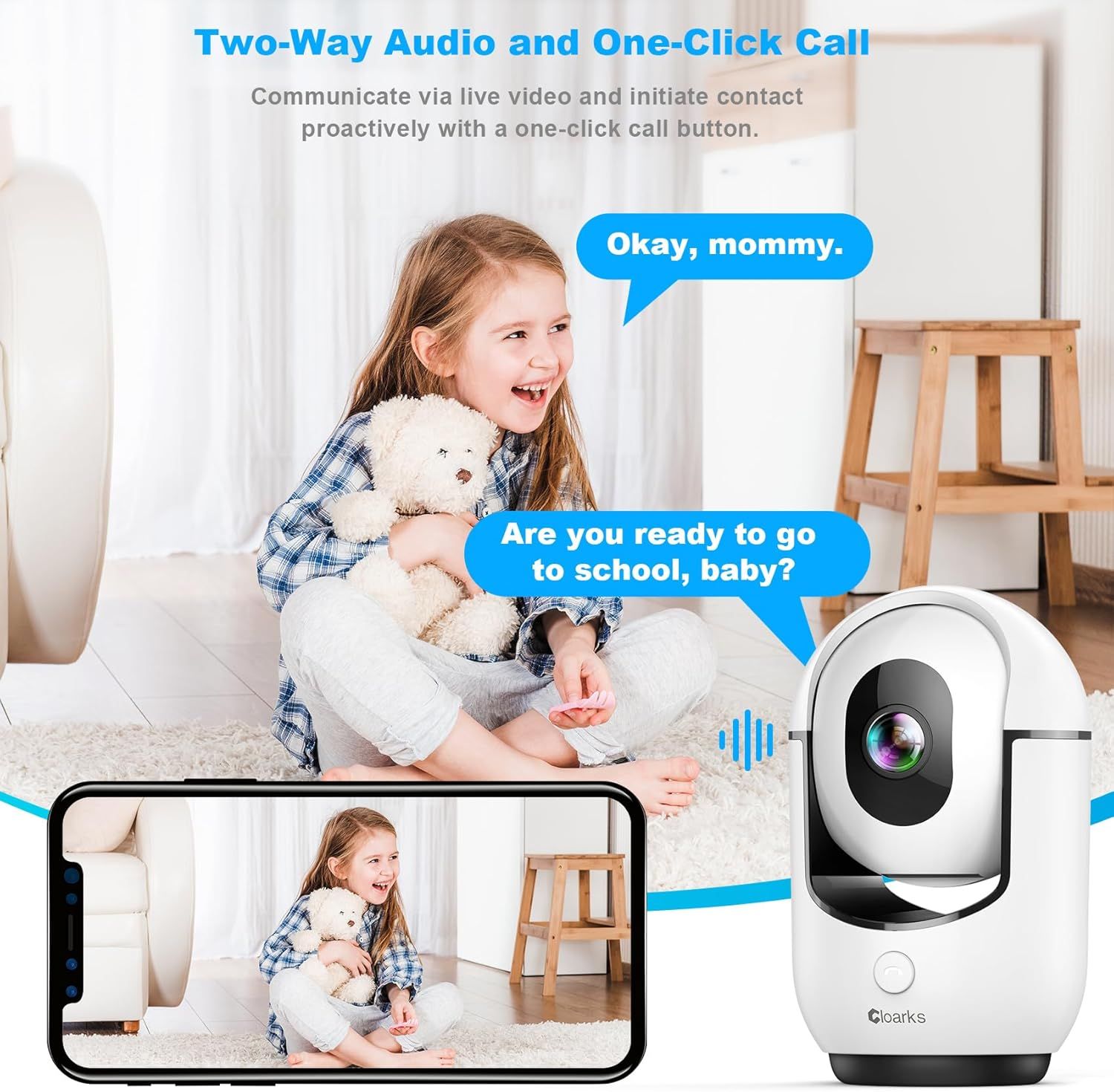Demonstrates how the camera's two-way audio and one-click call features enable parents to communicate with their child remotely via live video. Highlights the…