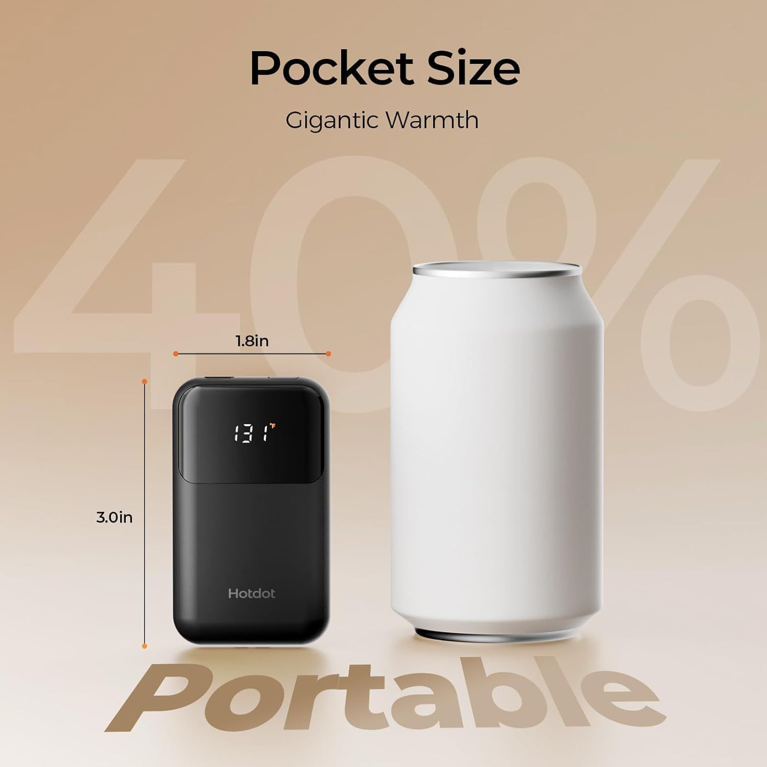 Demonstrates the product's compact, pocket-friendly size (3.0in x 1.8in) by comparing it to a standard beverage can, reassuring shoppers that it's highly…