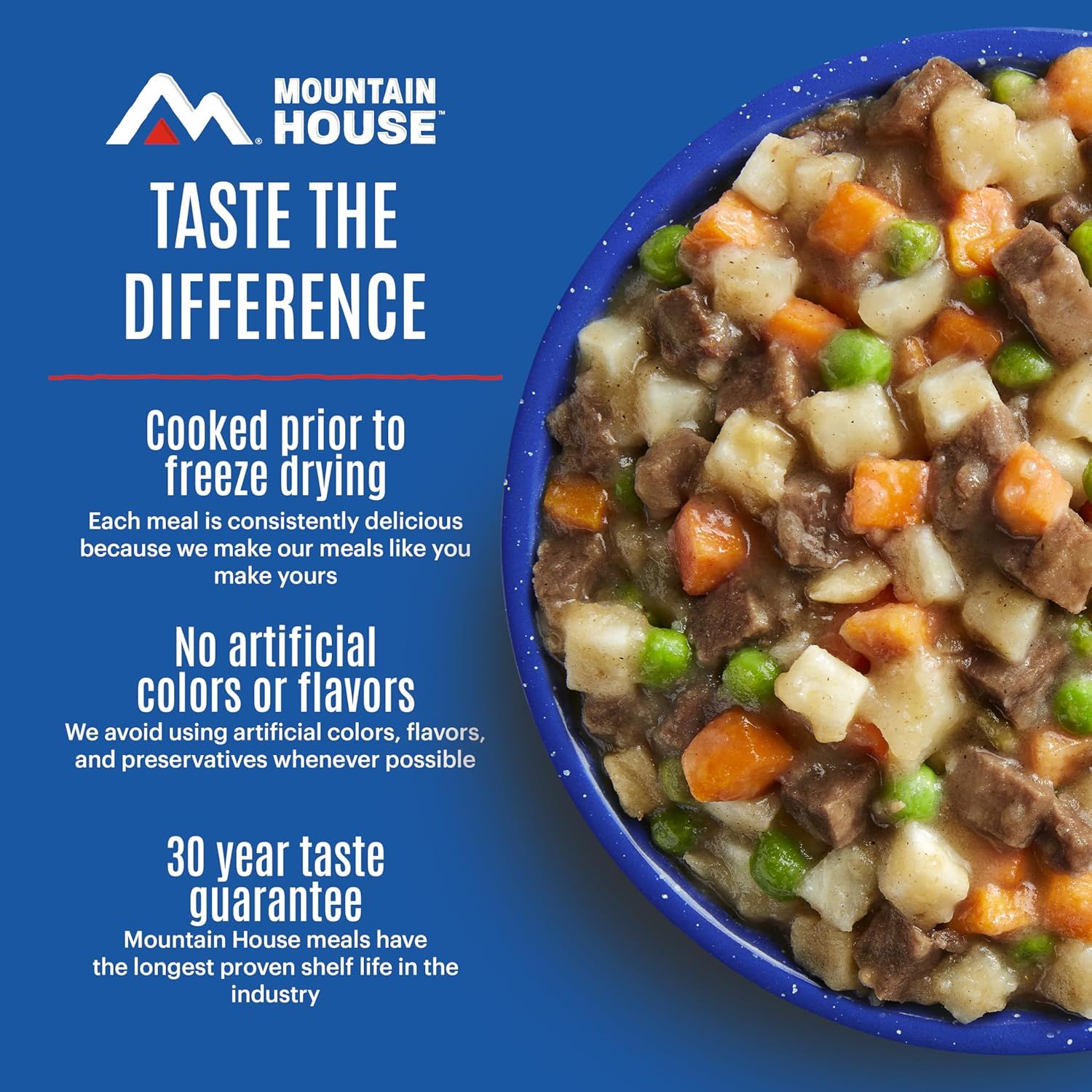 Communicates multiple distinct brand benefits including cooking method, ingredient quality, and shelf life guarantee to position Mountain House as a premium,…