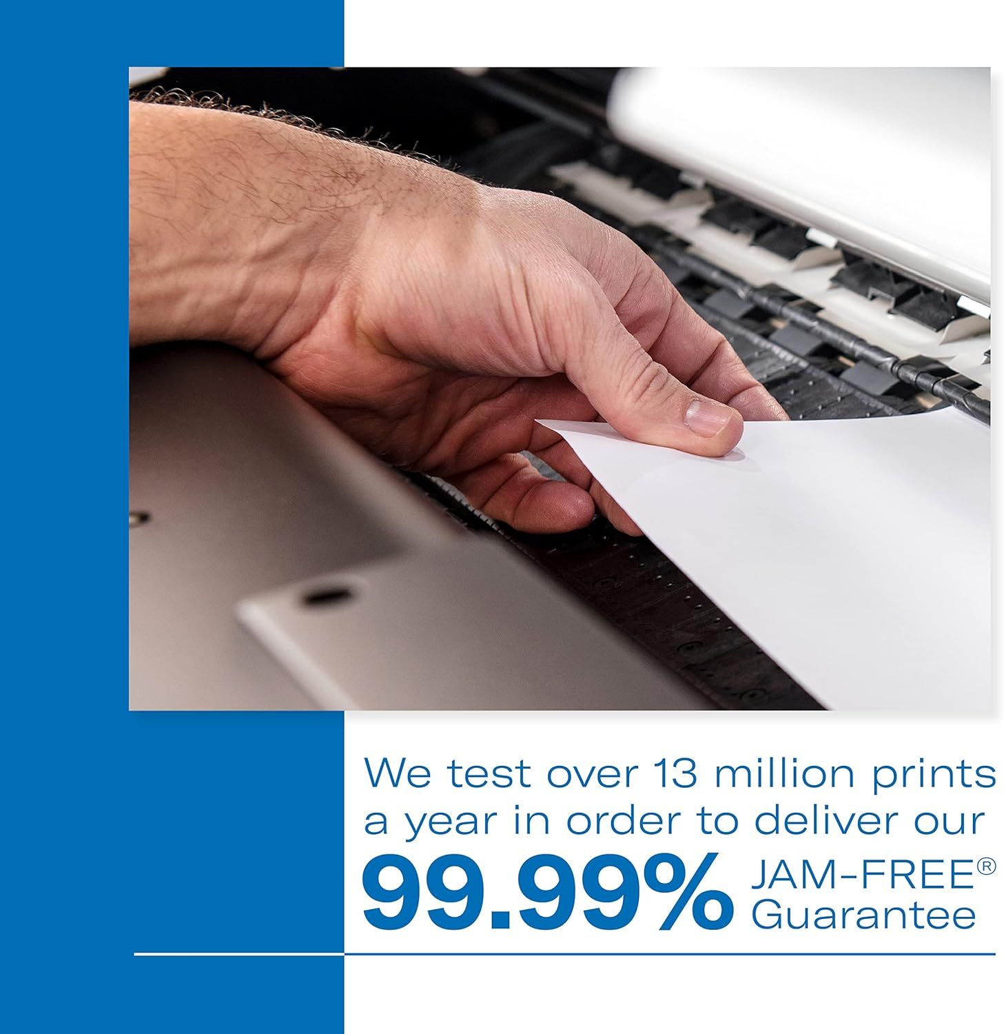 Communicates the product's exceptional reliability through a bold performance statistic, reassuring shoppers that the printer will not jam and has been rigorously tested.