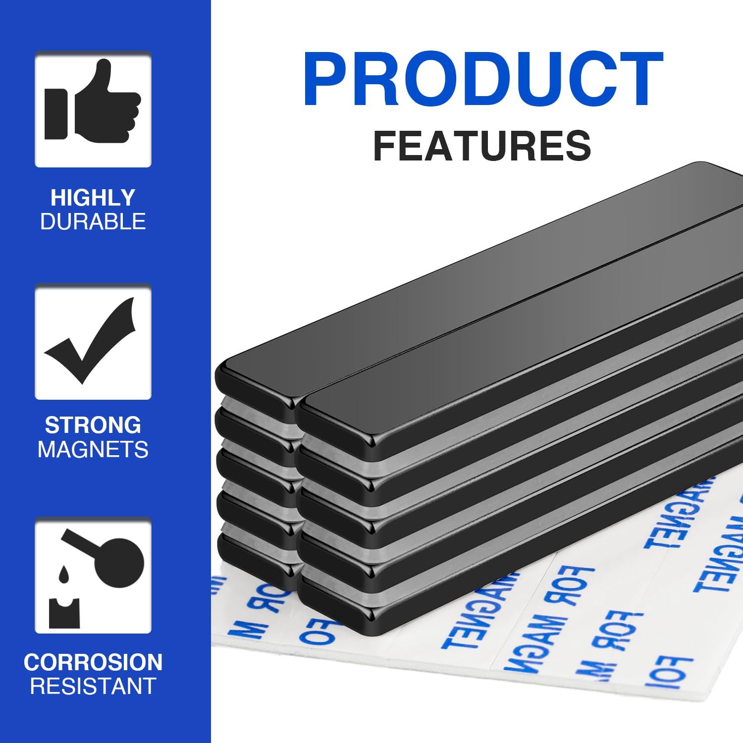 Communicates three key product benefits in a segmented layout to reassure shoppers that these magnets are durable, strong, and resistant to corrosion.