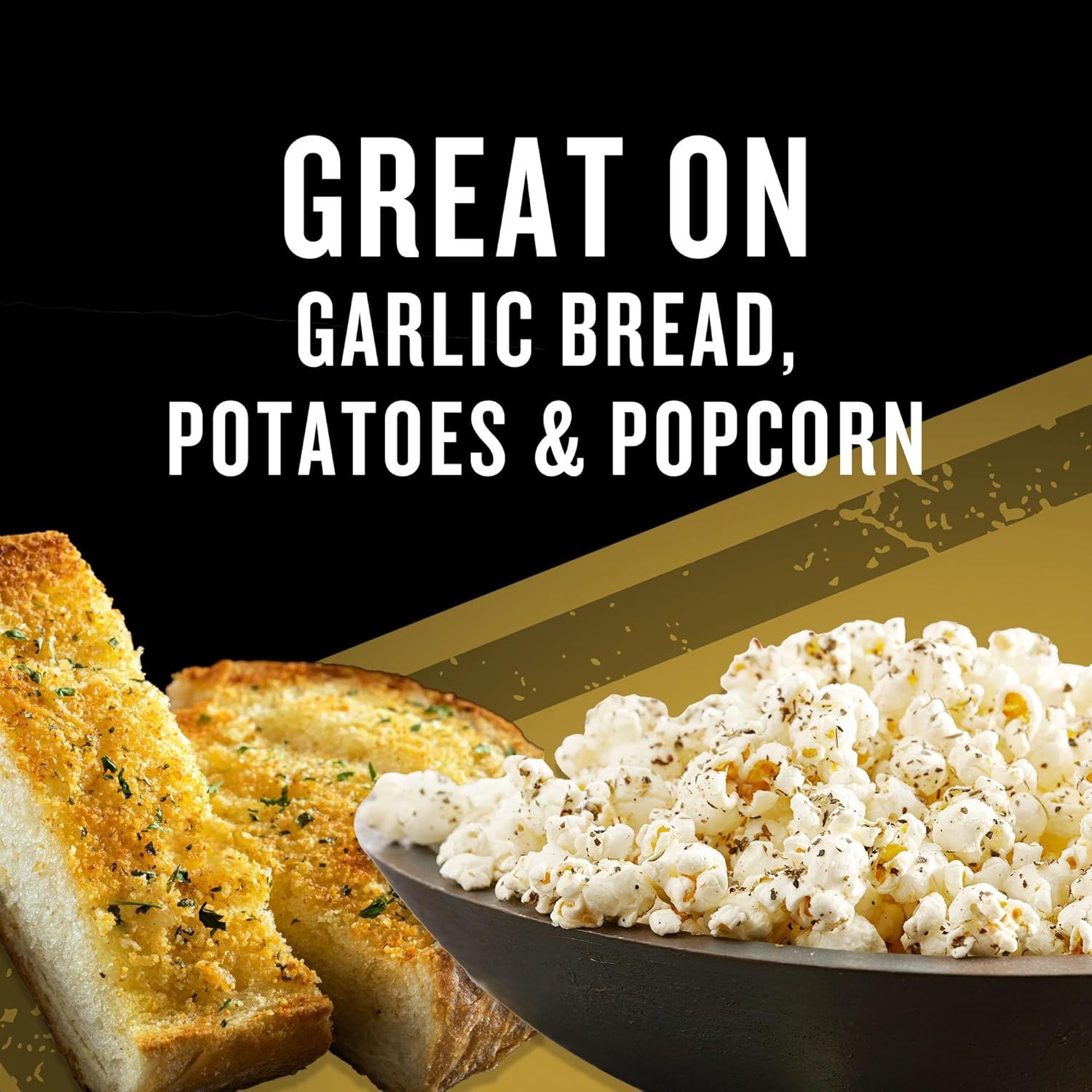 Demonstrates the product's versatility by showing it can be used on multiple foods including garlic bread, potatoes, and popcorn, reassuring shoppers of its…