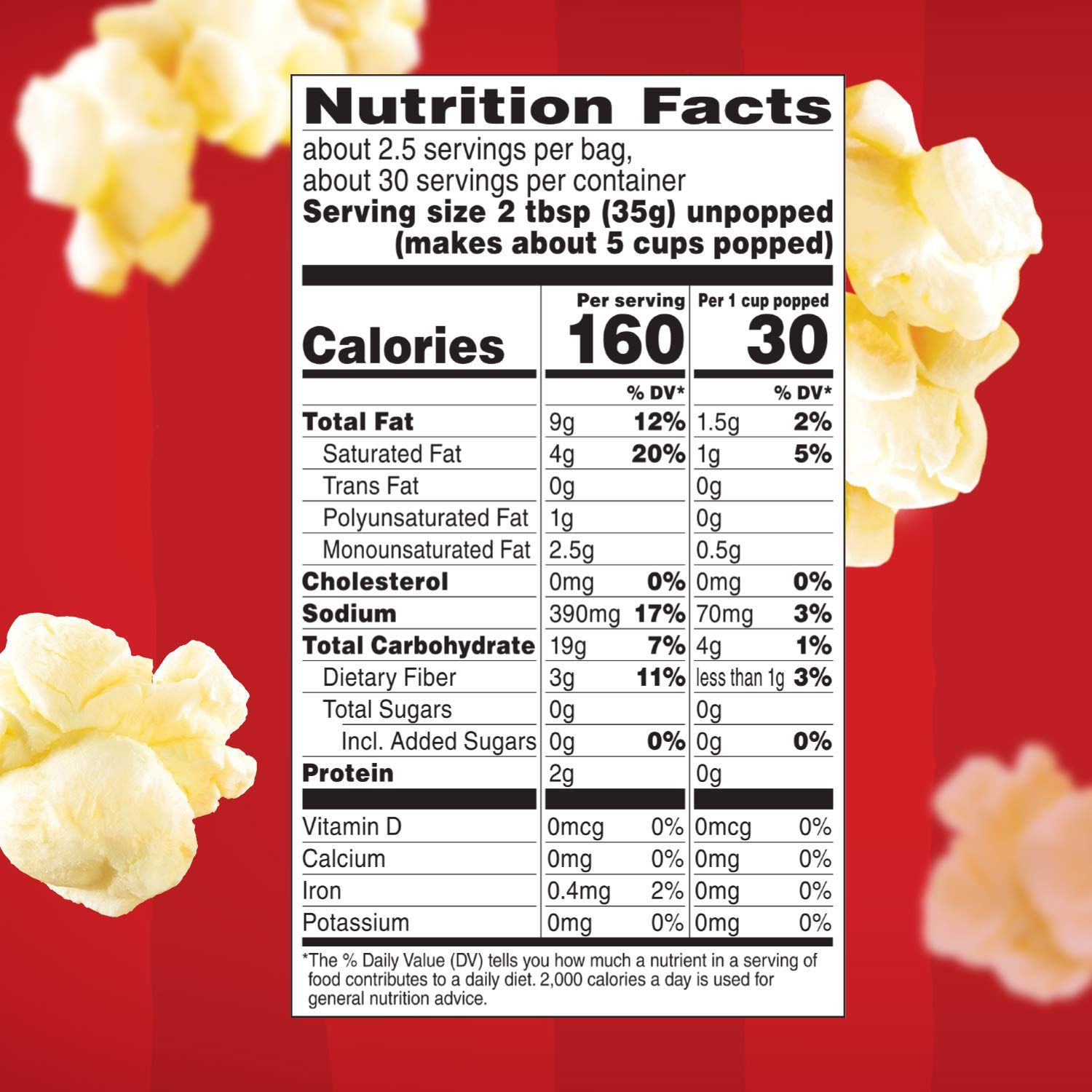 Communicates the nutritional information and serving size metrics to help shoppers understand the calorie content per serving and per cup popped, providing…