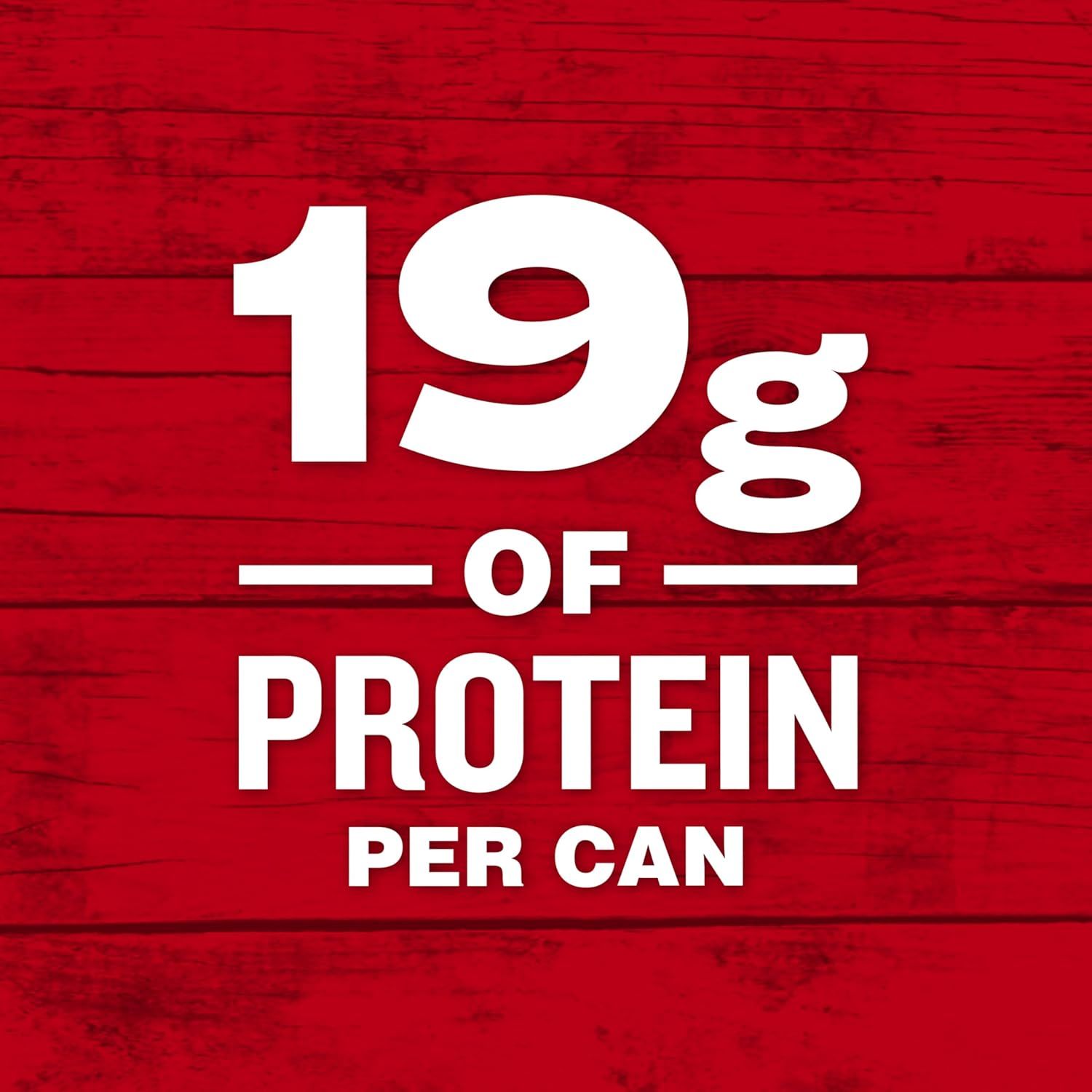 Communicates the product's high protein content (19g per can) to appeal to health-conscious shoppers and those seeking nutritious pet food or protein-rich…