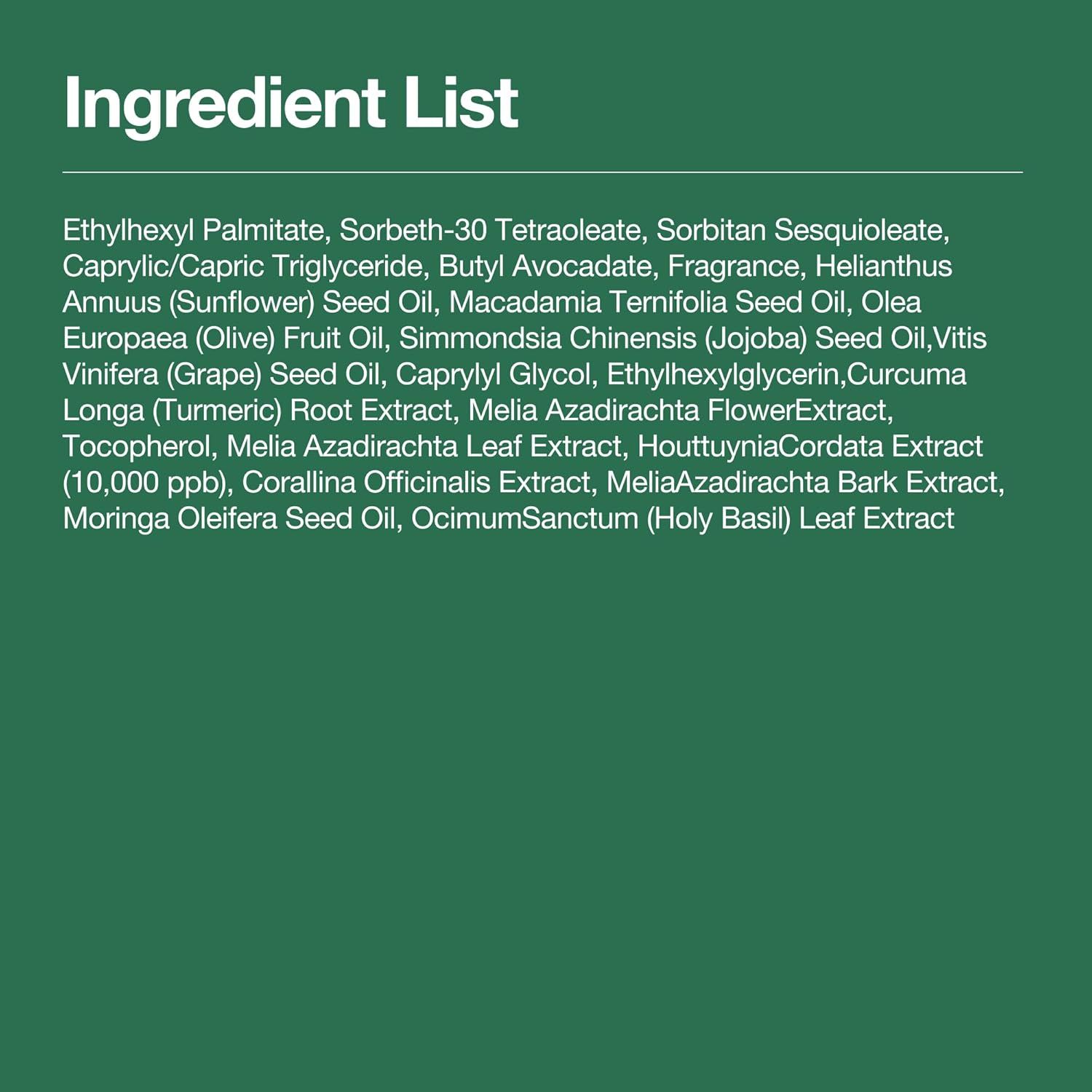 Communicates transparency by listing all ingredients in the product, reassuring shoppers about the natural botanical composition and helping them make informed purchasing decisions.